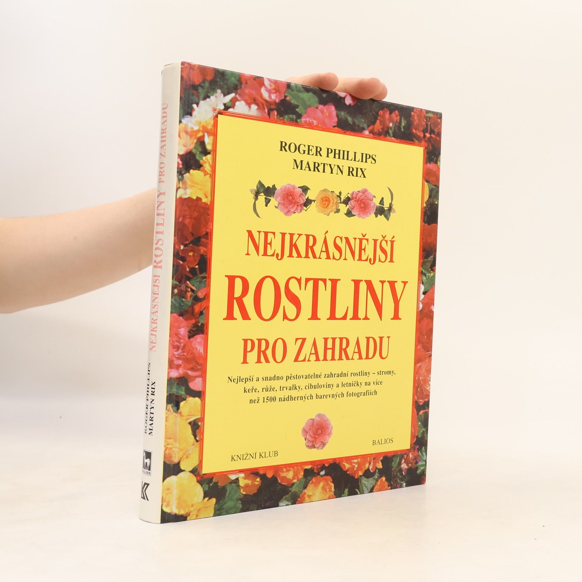 Peter Barnes Nejkrásnější rostliny pro zahradu