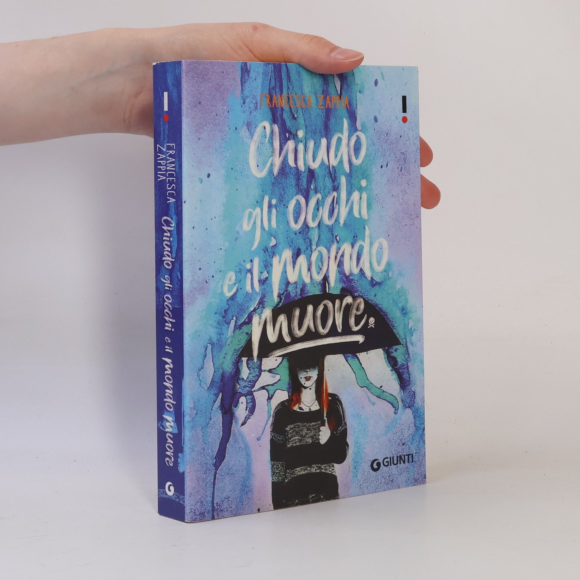 Francesca Zappia Chiudo gli occhi e il mondo muore