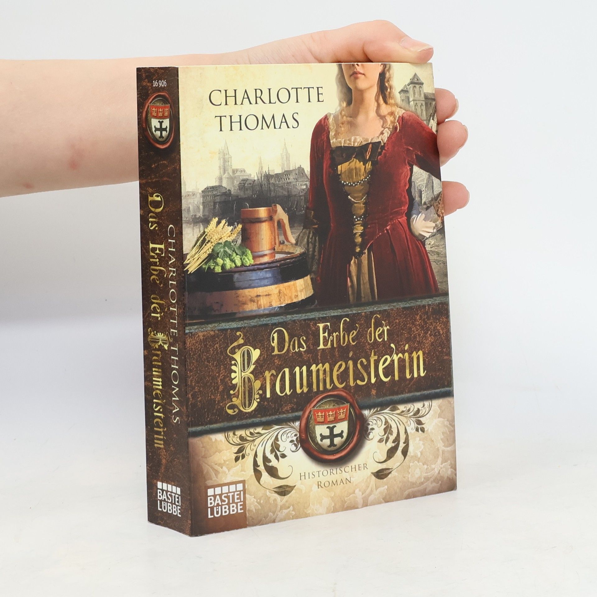 Charlotte Thomas Das Erbe der Braumeisterin