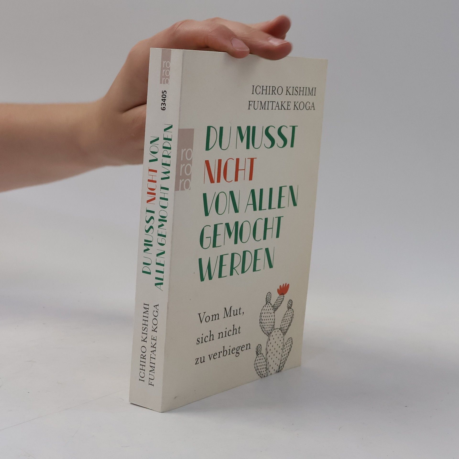Ičiró Kišimi Du musst nicht von allen gemocht werden