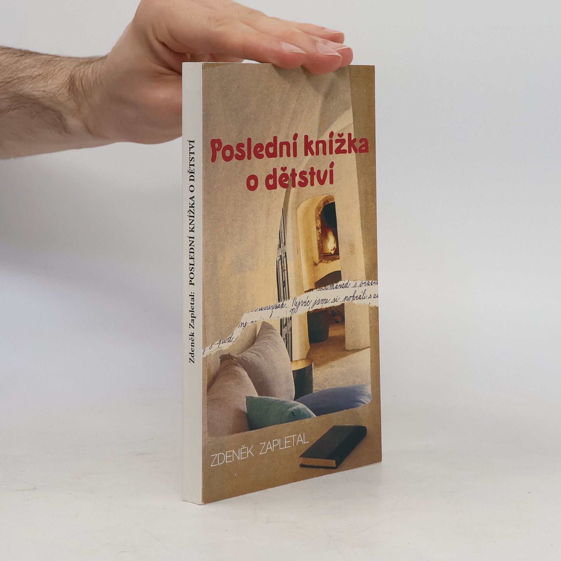 Zdeněk Zapletal Poslední knížka o dětství