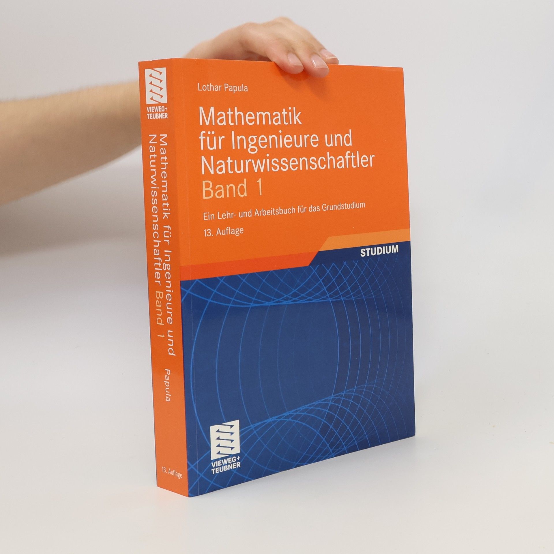 Lothar Papula Mathematik für Ingenieure und Naturwissenschaftler 1