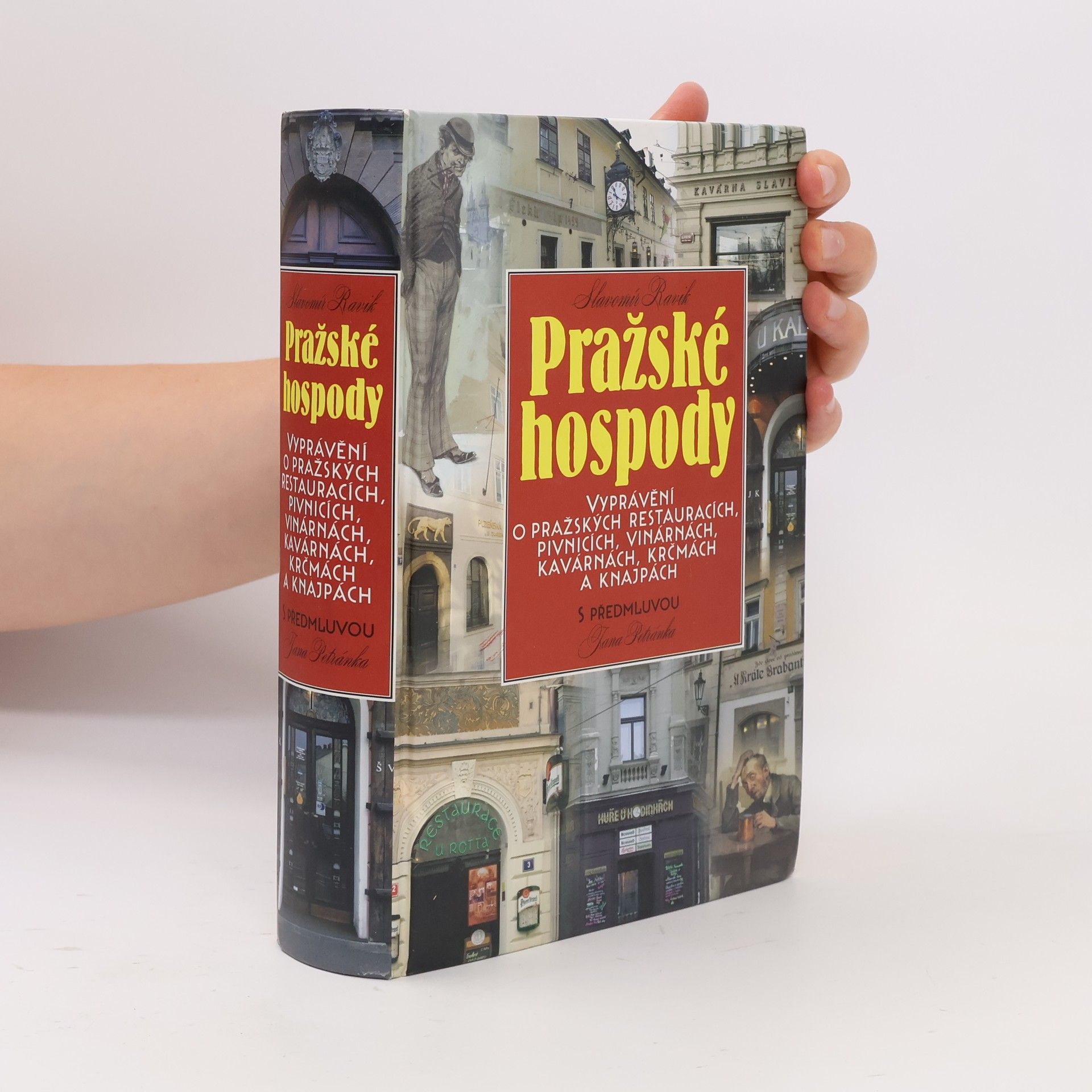 Pražské hospody: Vyprávění o pražských restauracích, pivnicích, vinárnách, kavárnách, krčmách a knajpách