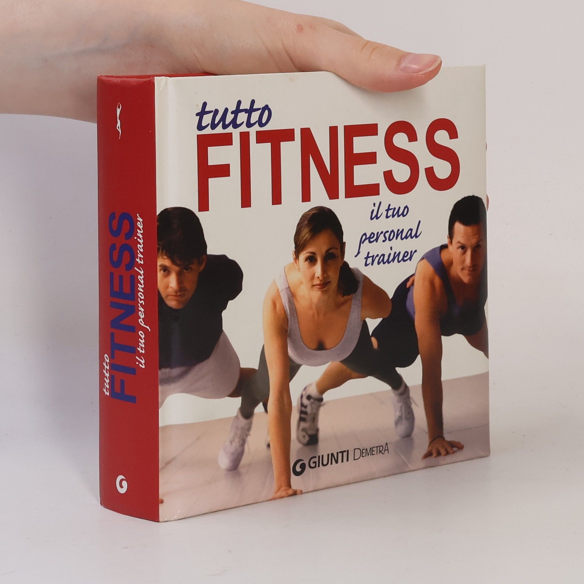 Tutto fitness. Il tuo personal trainer