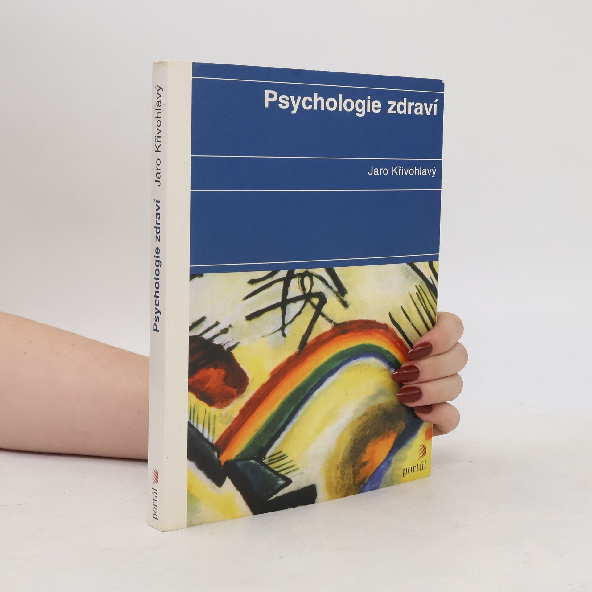 Jaro Křivohlavý Psychologie zdraví