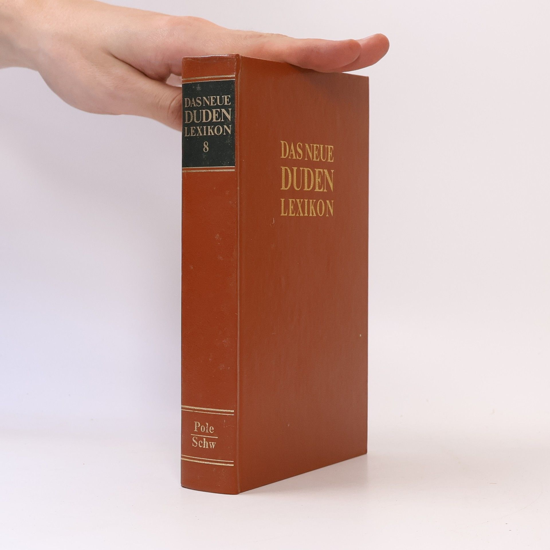 Auteurscollectief Das neue Duden-Lexikon 8. Pole-Schw