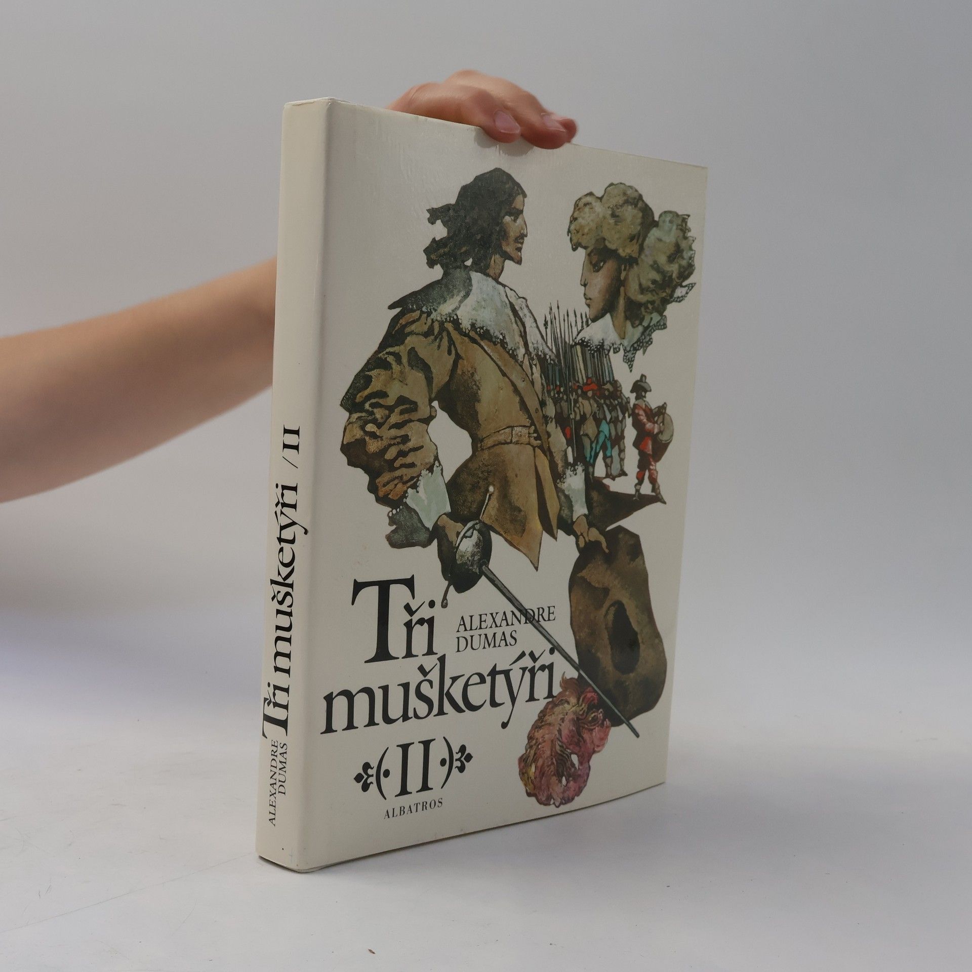 Alexandre Dumas der Ältere Tři mušketýři II.