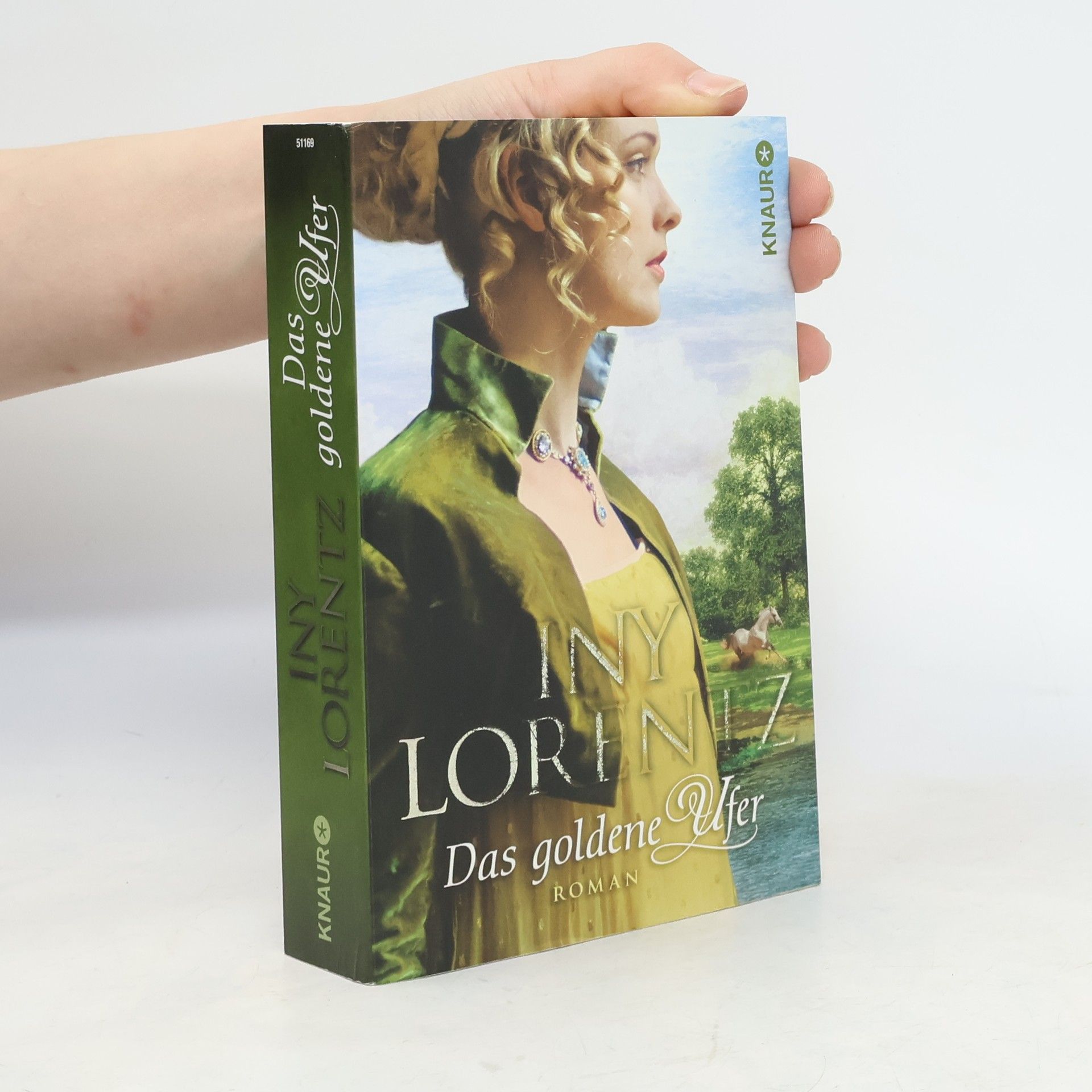 Iny Lorentz Das goldene Ufer