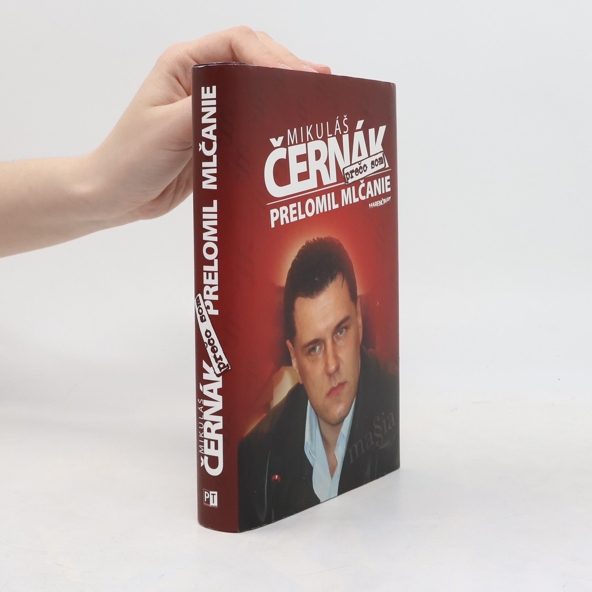 Mikuláš Černák Prečo som prelomil mlčanie