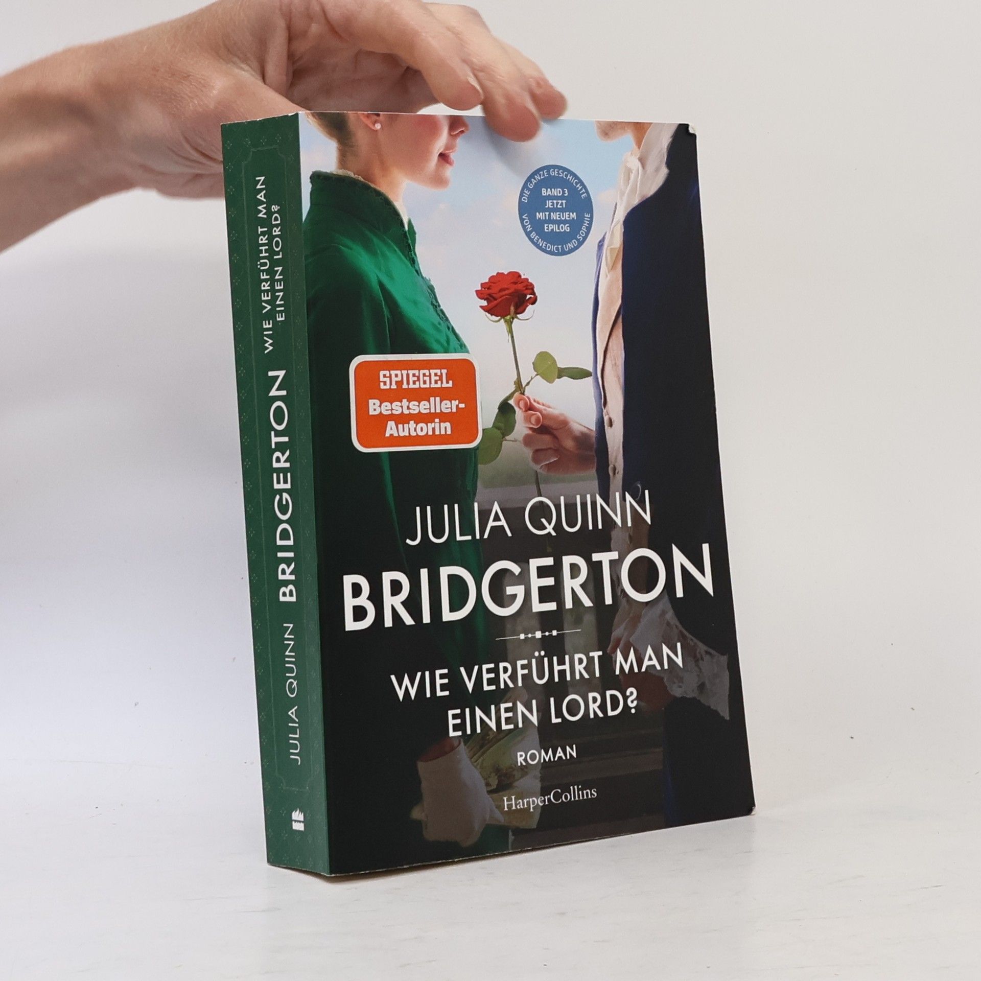 Julia Quinn Bridgerton - Wie verführt man einen Lord?
