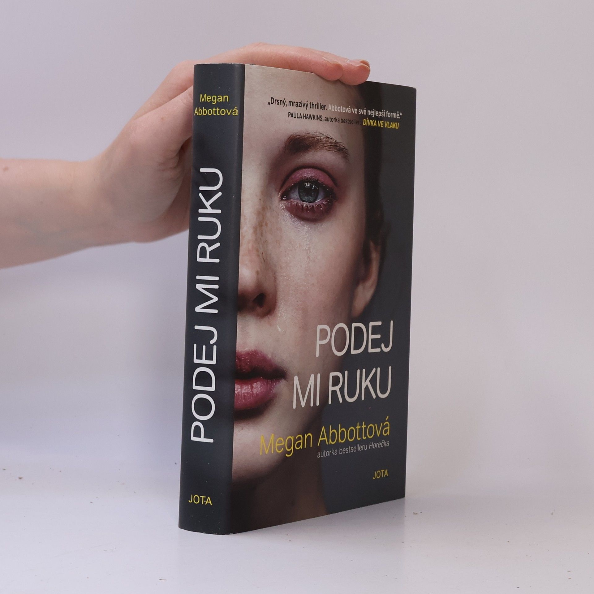 Megan Abbott Podej mi ruku