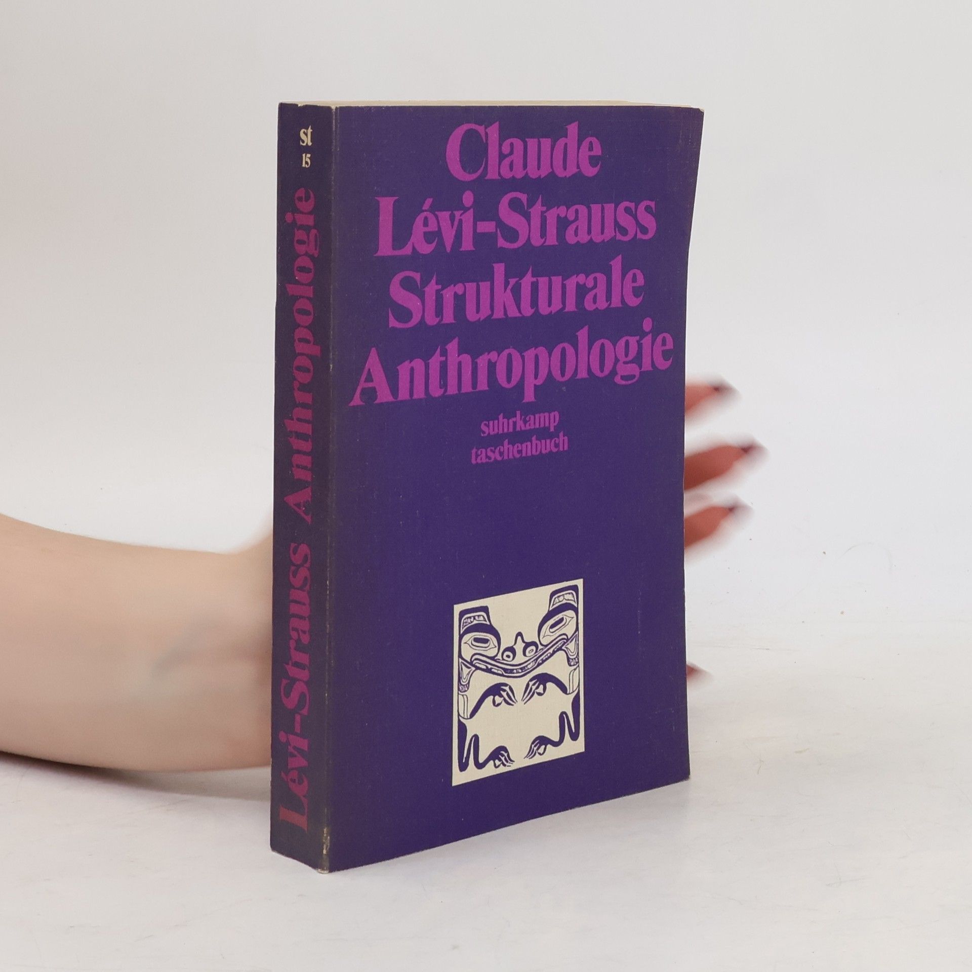 Claude Lévi-Strauss Strukturale Anthropologie