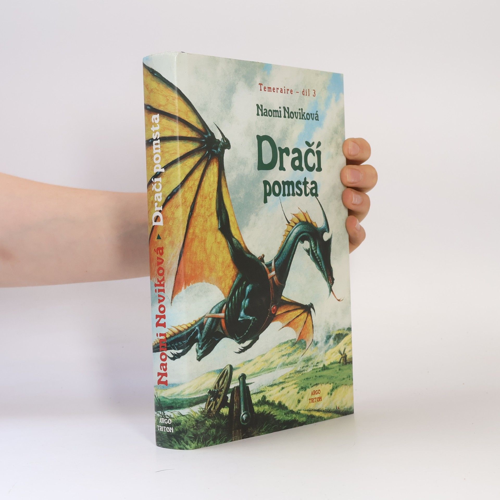 Naomi Novik Dračí pomsta 3. díl