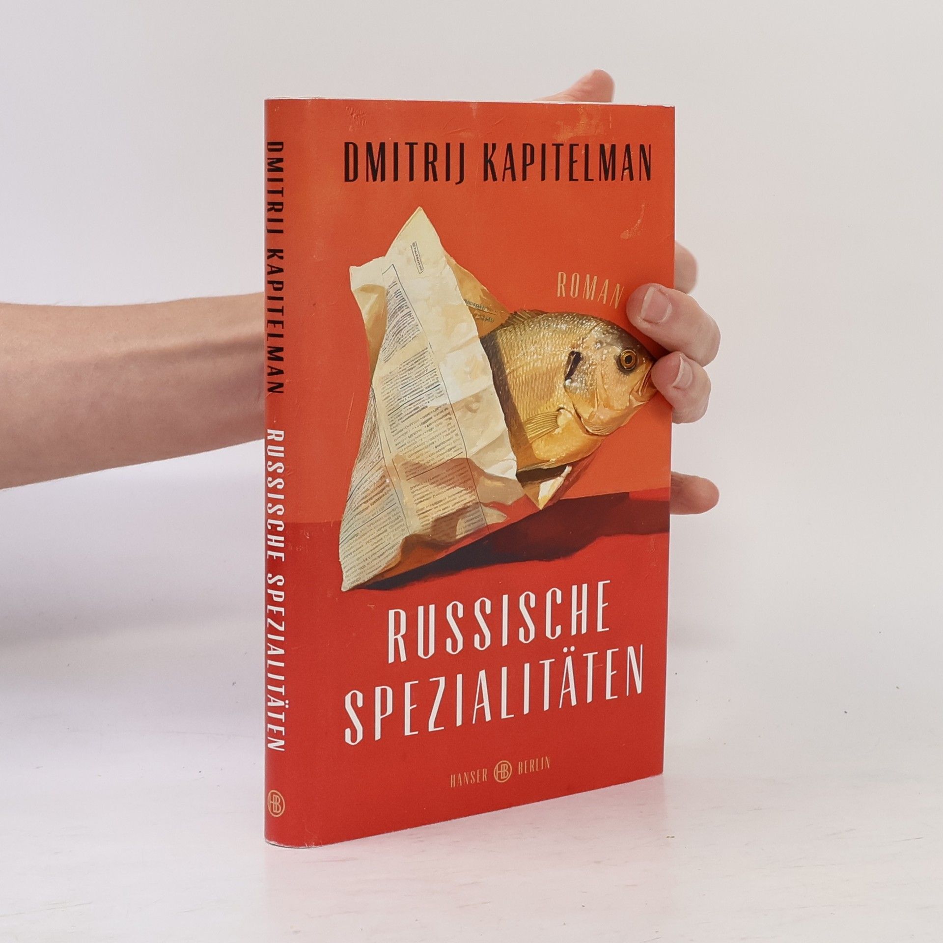 Dmitrij Kapitelman Russische Spezialitäten