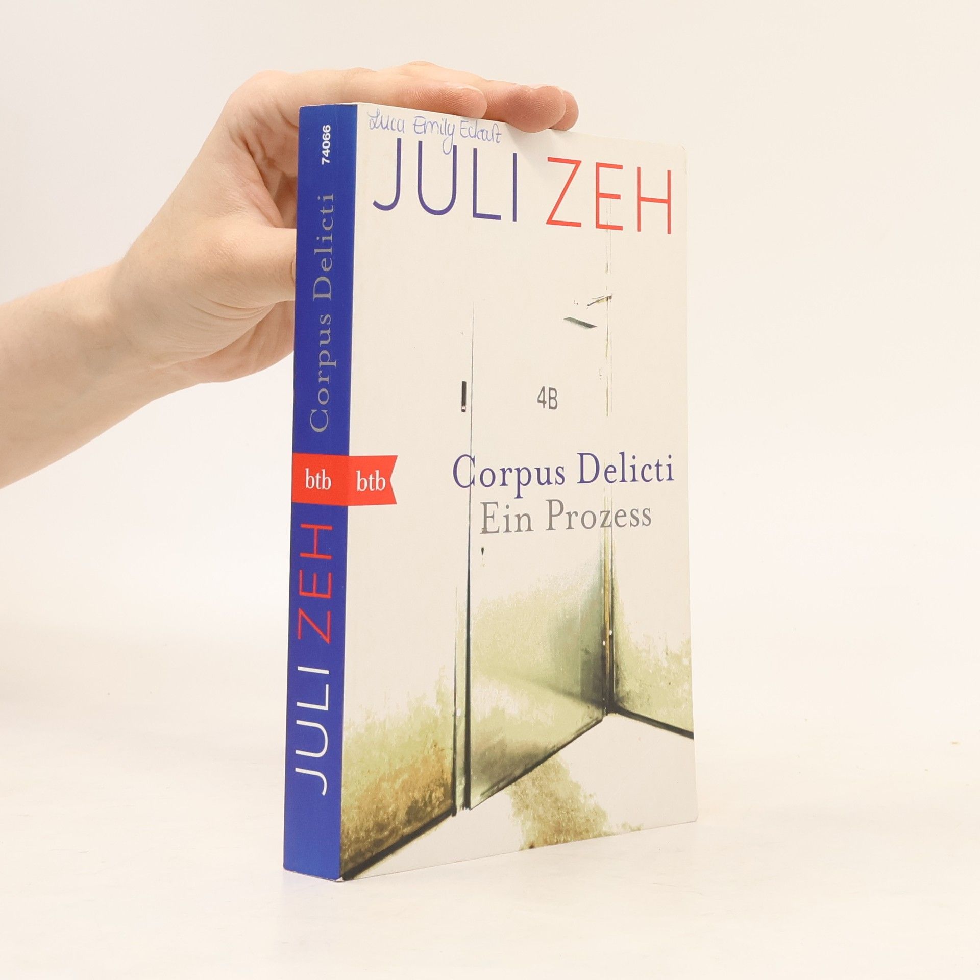 Juli Zeh Corpus Delicti. Ein Prozess