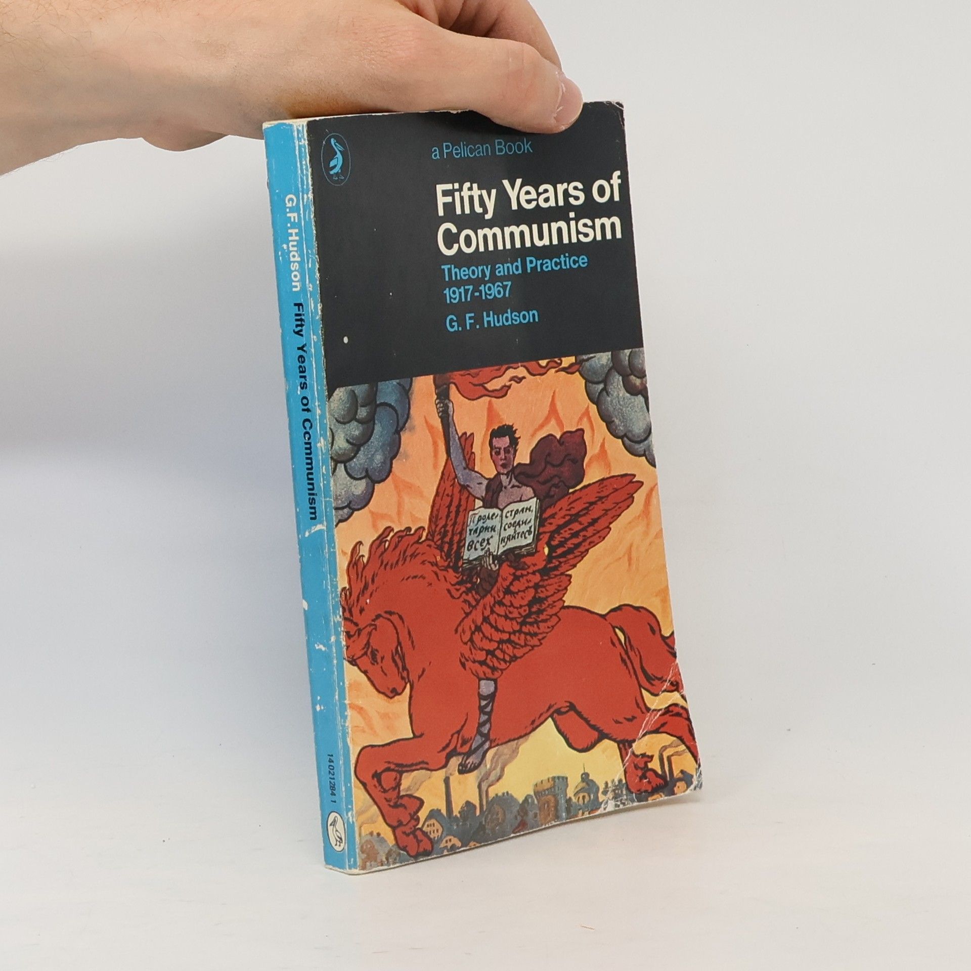 G. F. Hudson Fifty Years of Communism