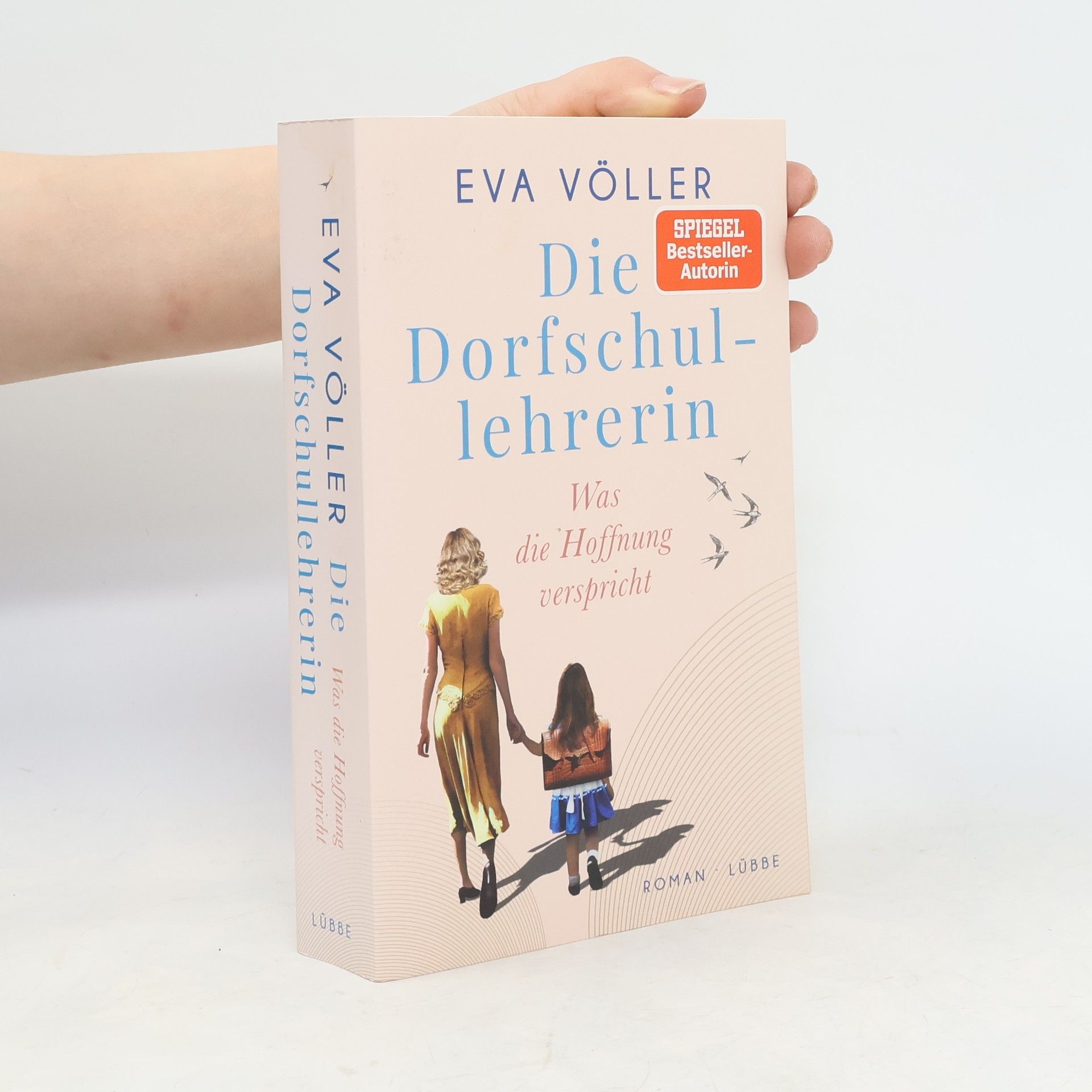 Eva Völler Die Dorfschullehrerin