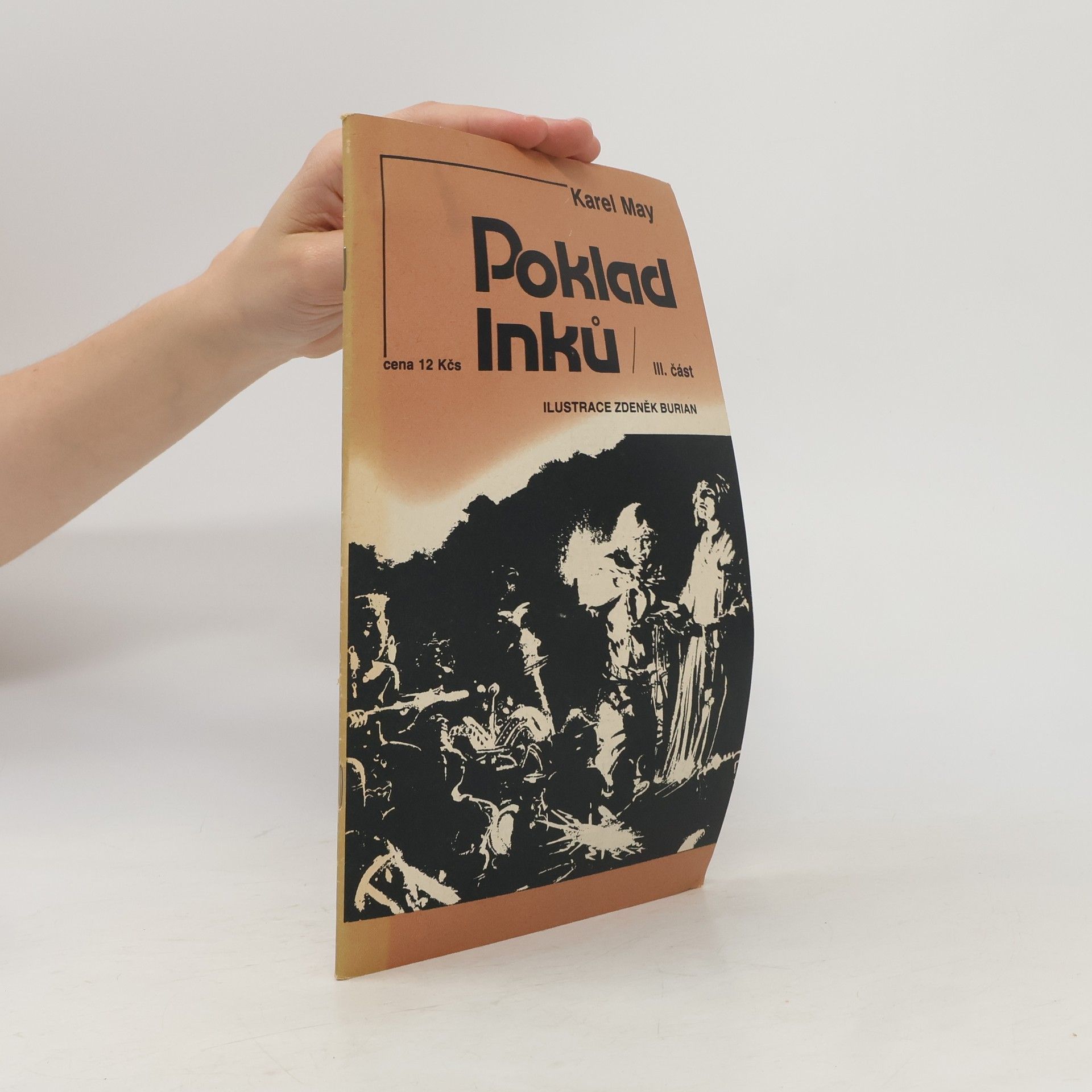 Karl May Poklad Inků I.-III. část