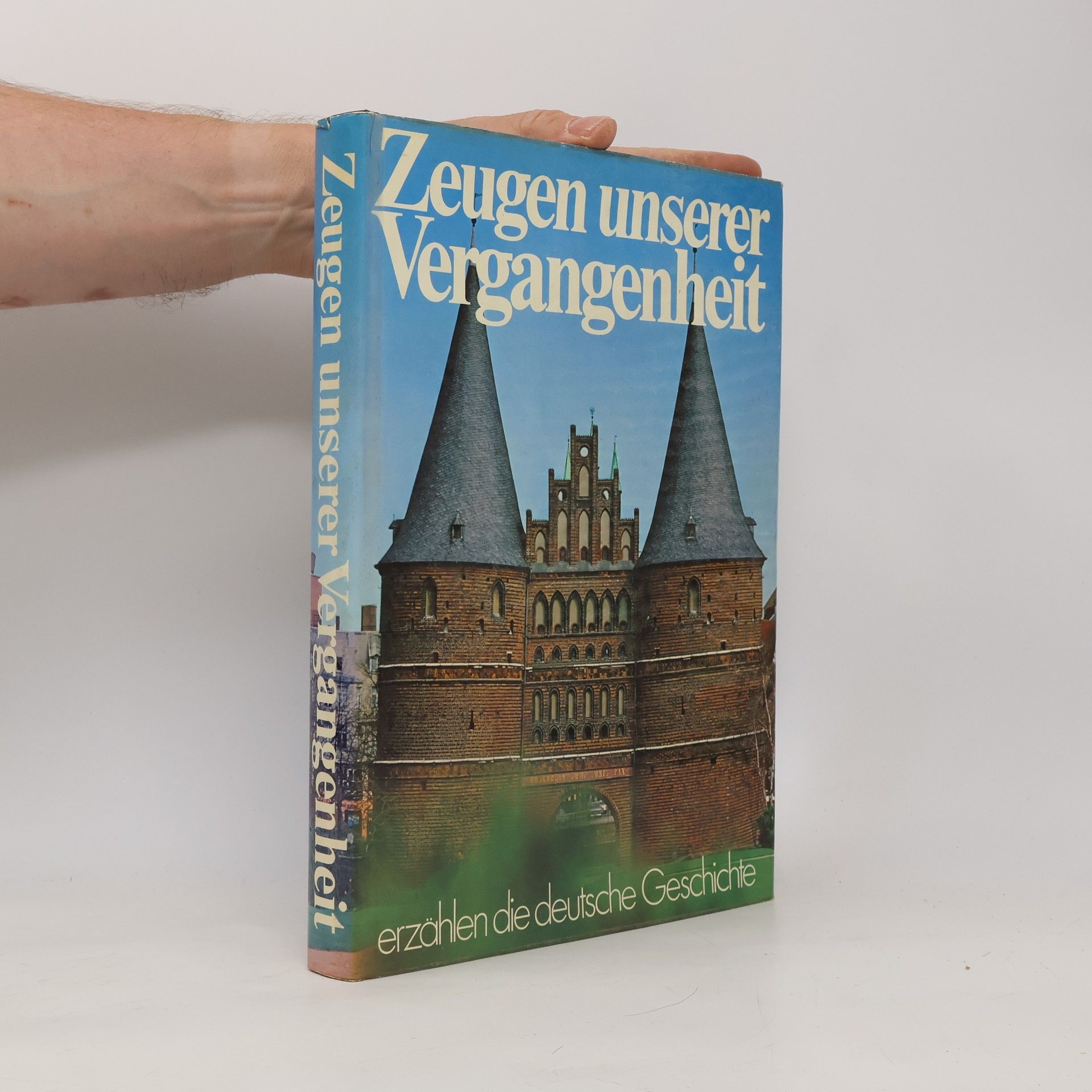 Karlheinz Klubescheidt Zeugen unserer Vergangenheit