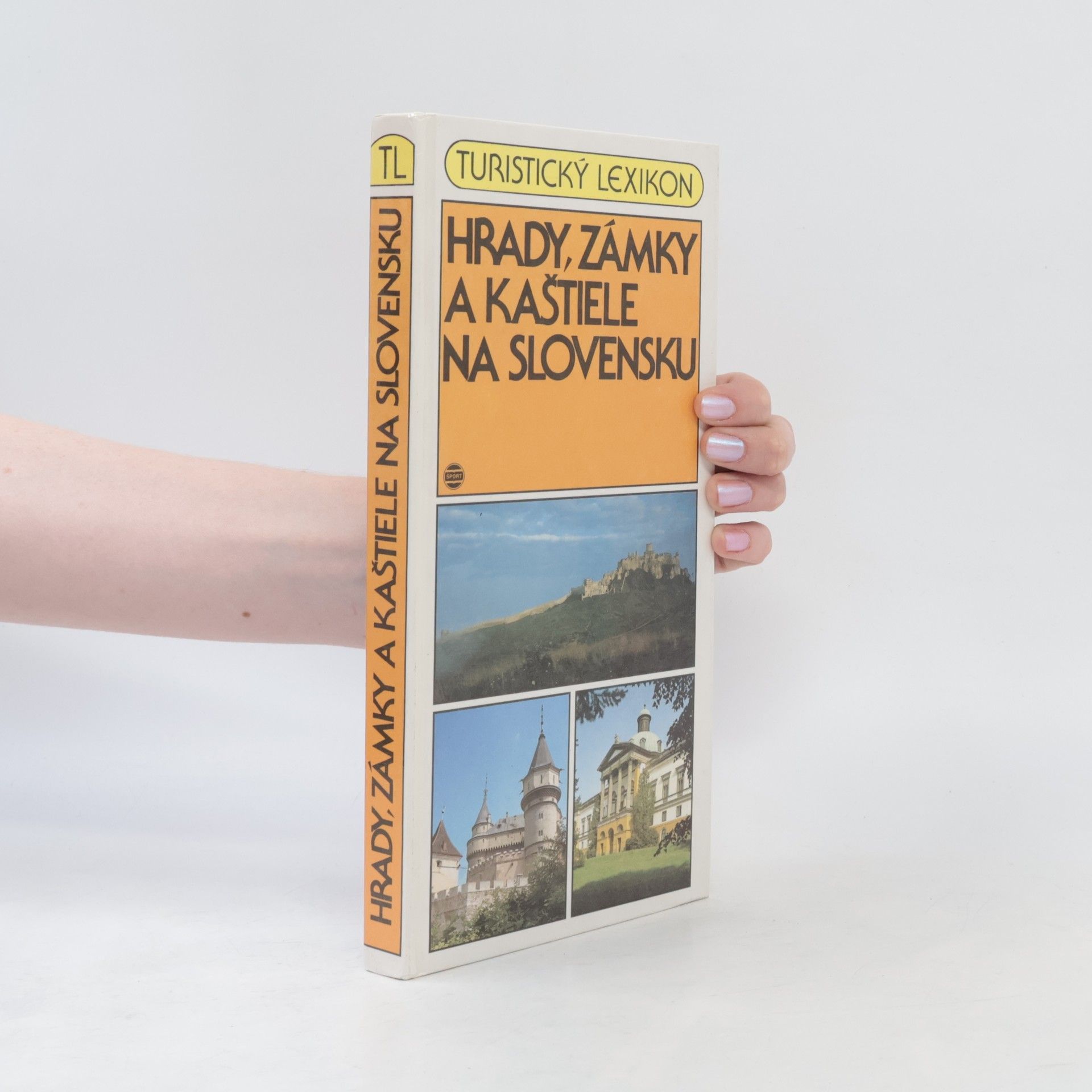 Blanka Puškárová Hrady, zámky a kaštiele na Slovensku