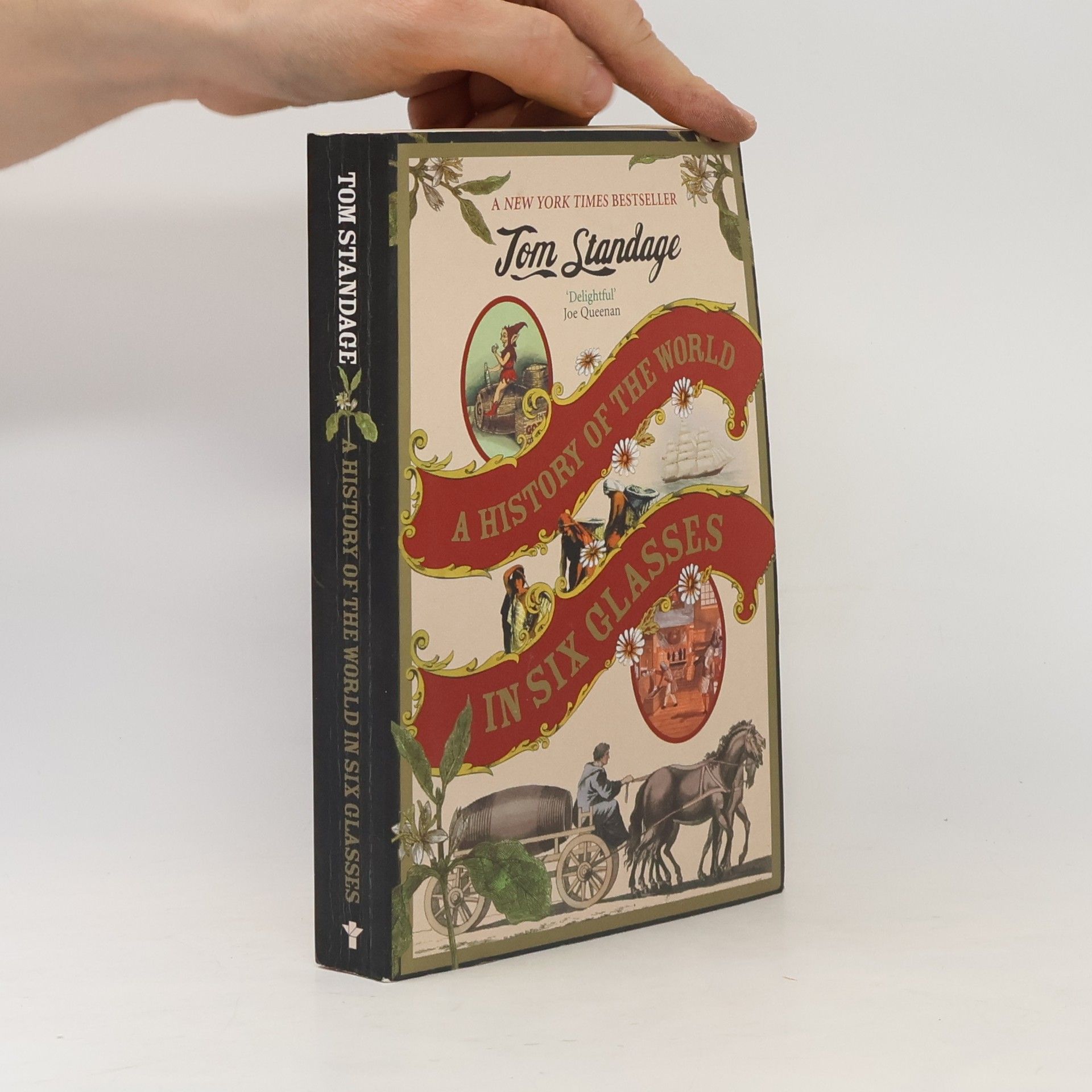 Tom Standage A History of the World in 6 Glasses