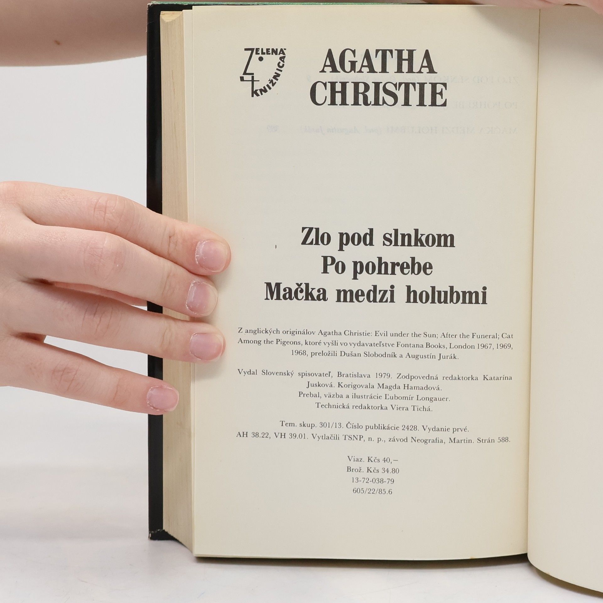 Agatha Christie Zlo pod slnkom. Po pohrebe. Mačka medzi holubmi