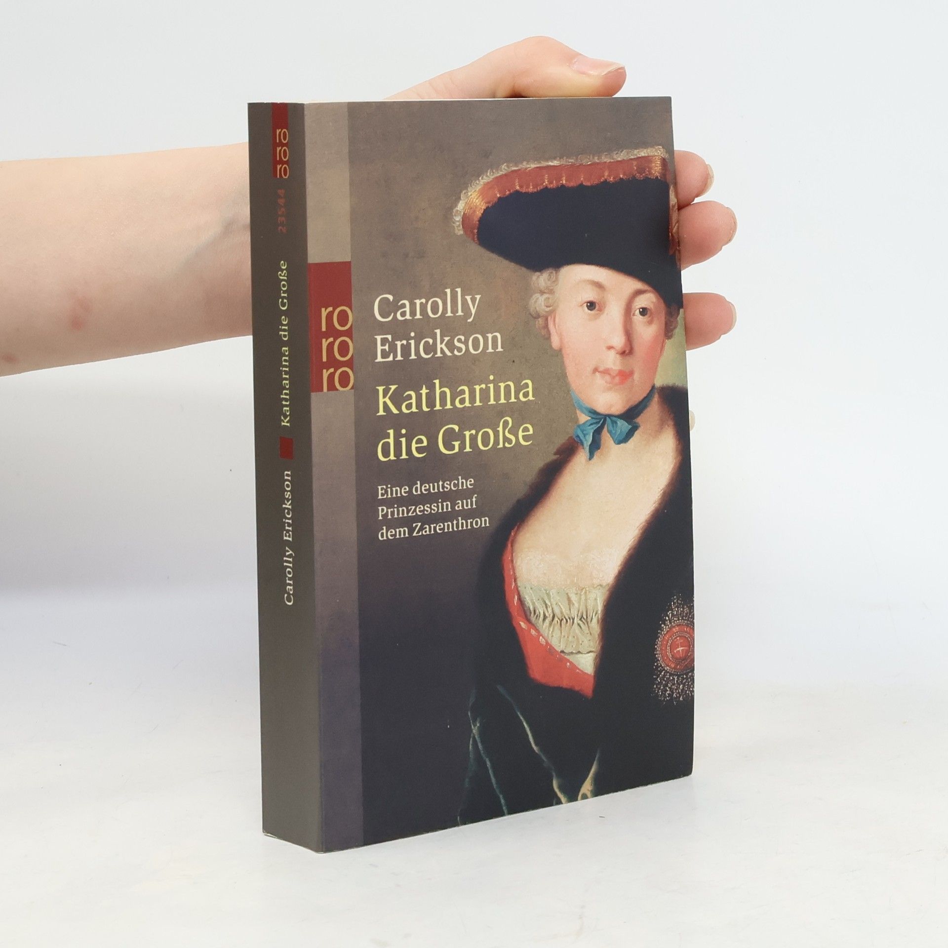 Carolly Erickson Katharina die Große
