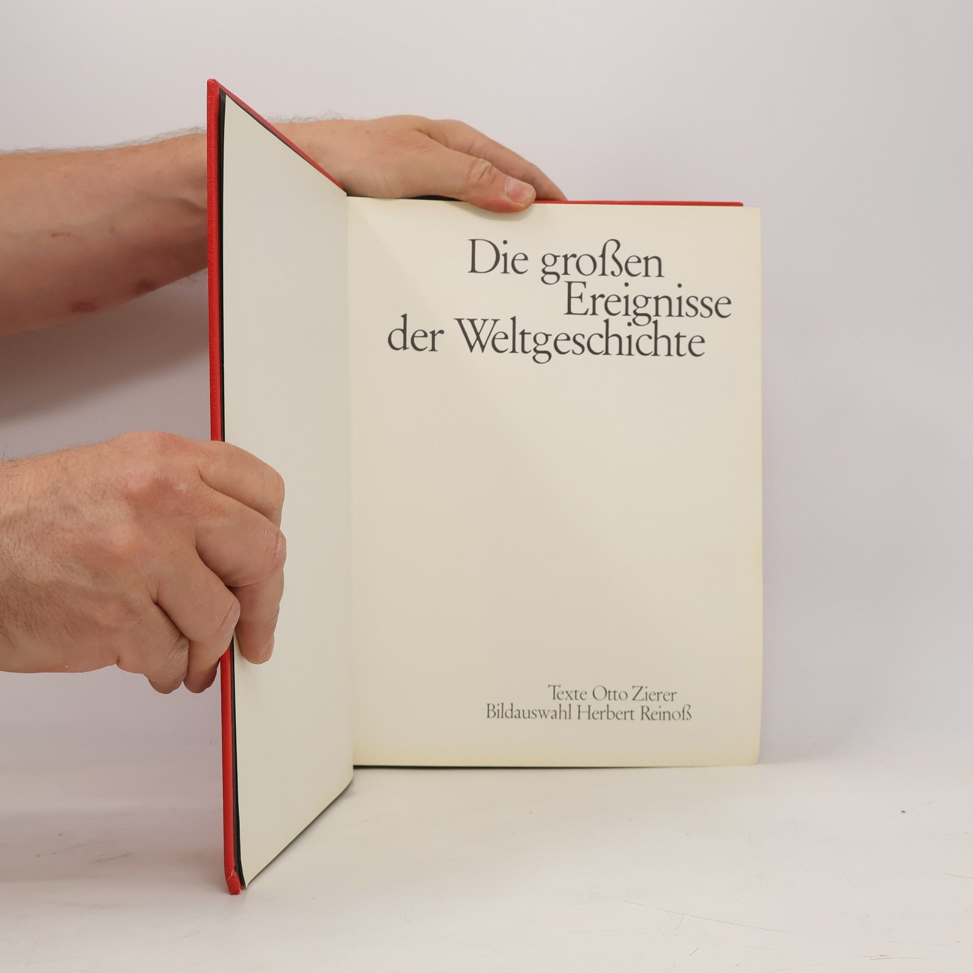 Otto Zierer Die Großen Ereignisse Der Weltgeschichte