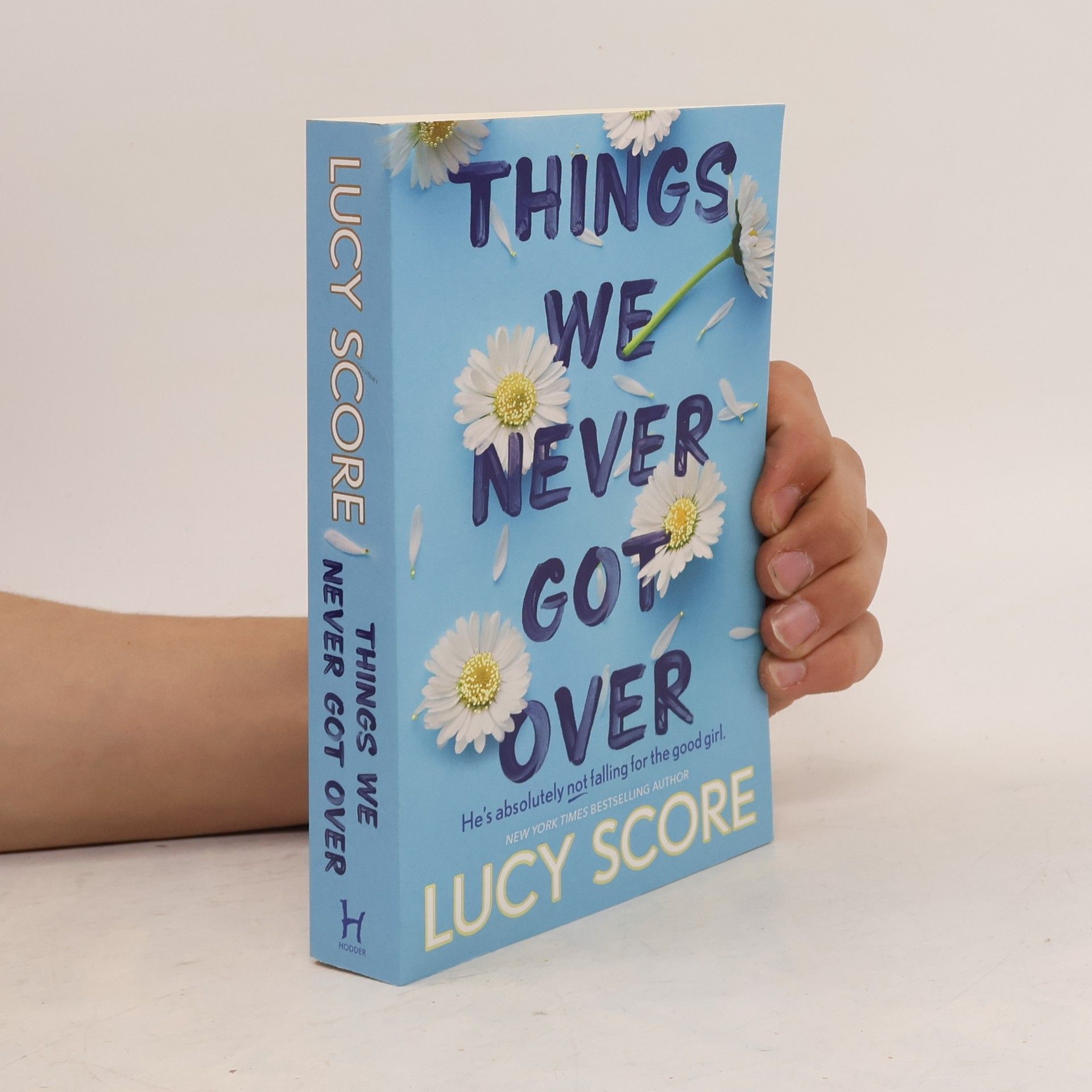 Lucy Score Things We Never Got Over