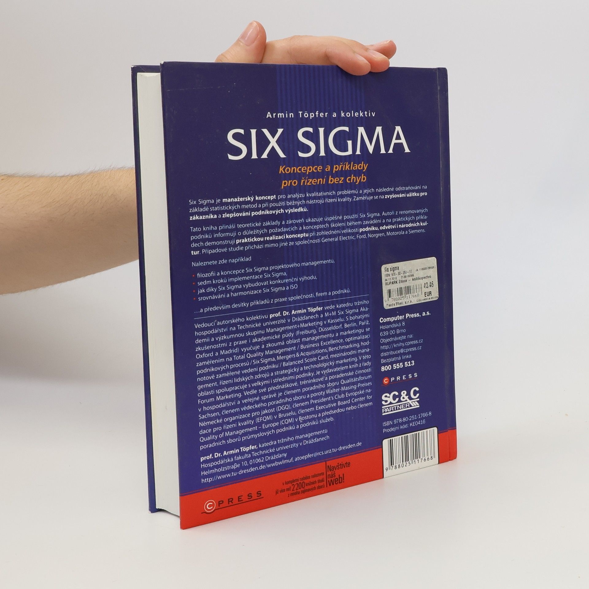 Armin Töpfer Six Sigma: koncepce a příklady pro řízení bez chyb