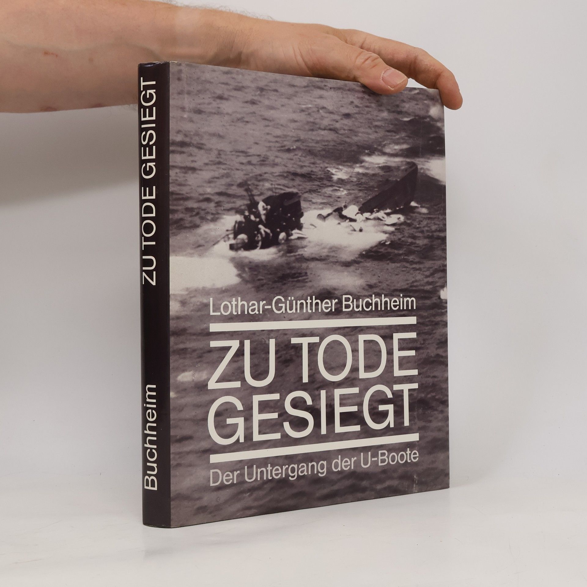 Lothar-Günther Buchheim Zu Tode gesiegt
