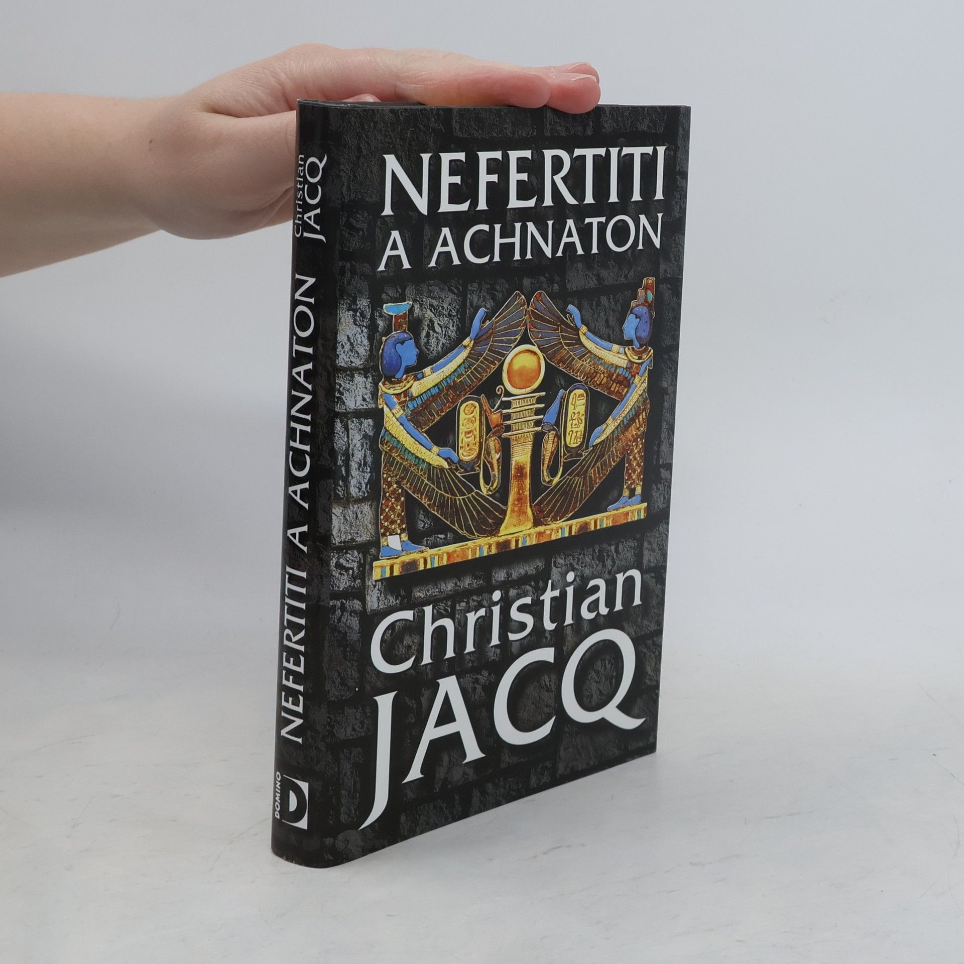 Christian Jacq Nefertiti a Achnaton