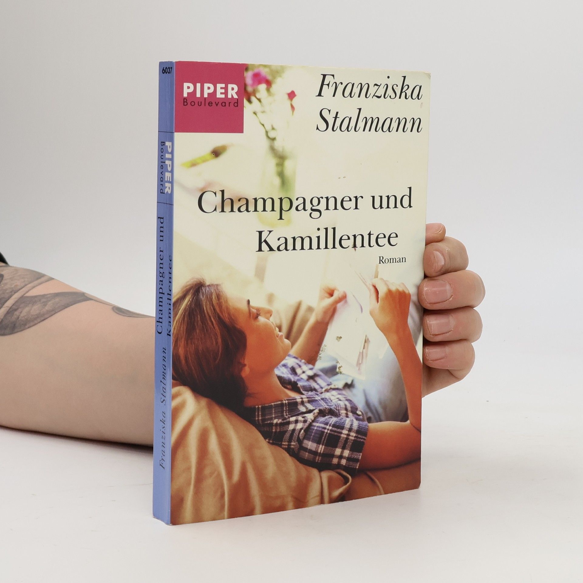 Franziska Stalmann Champagner und Kamillentee