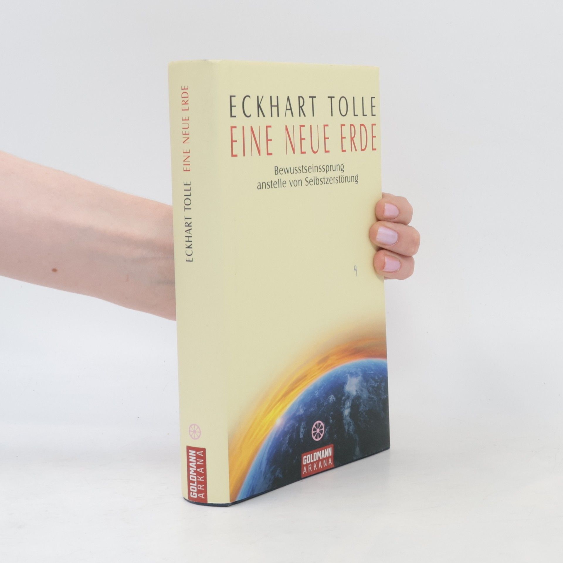 Eckhart Tolle Eine Neue Erde: Bewusstseinssprung anstelle Selbstzerstörung