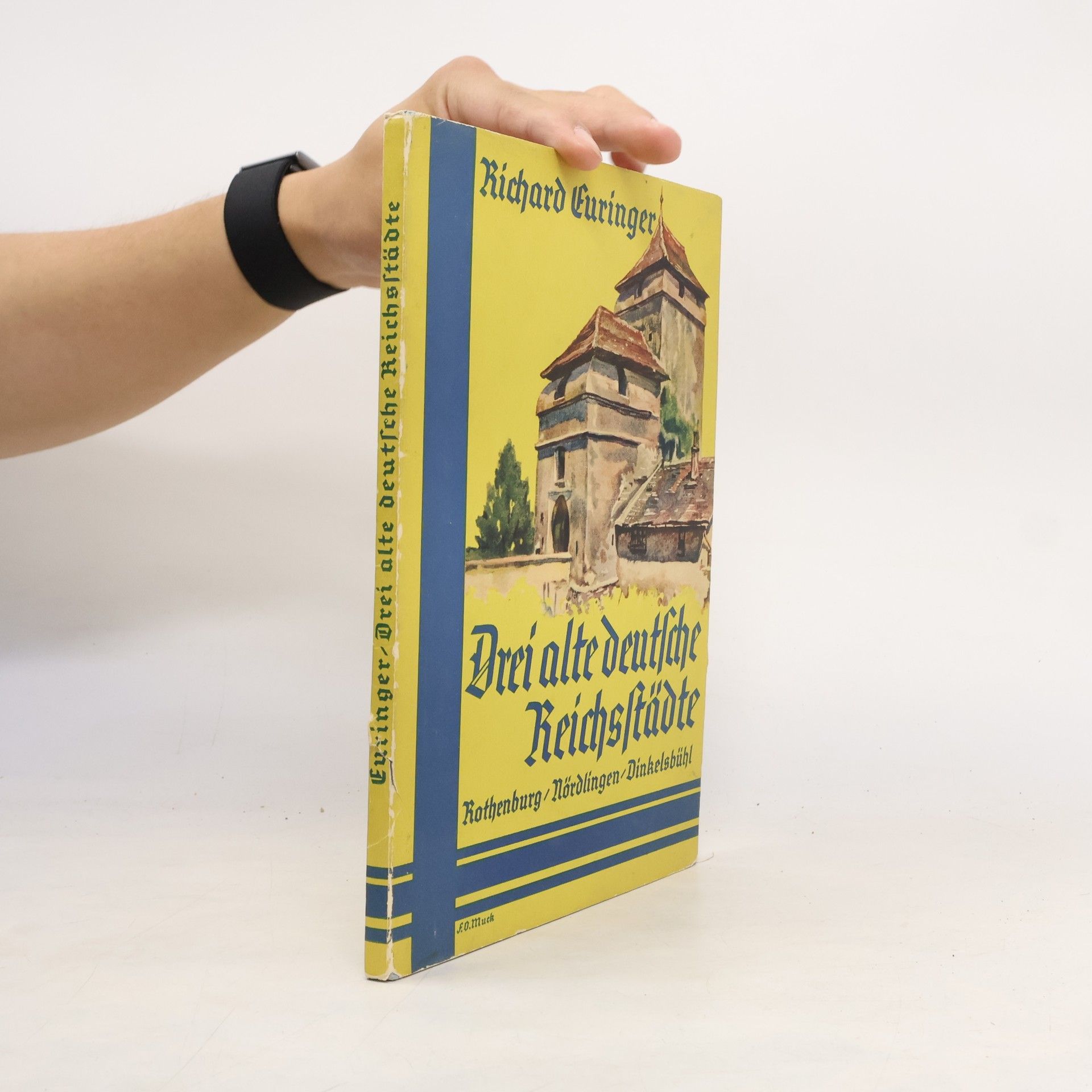 Various authors Drei alte deutsche Reichstädte