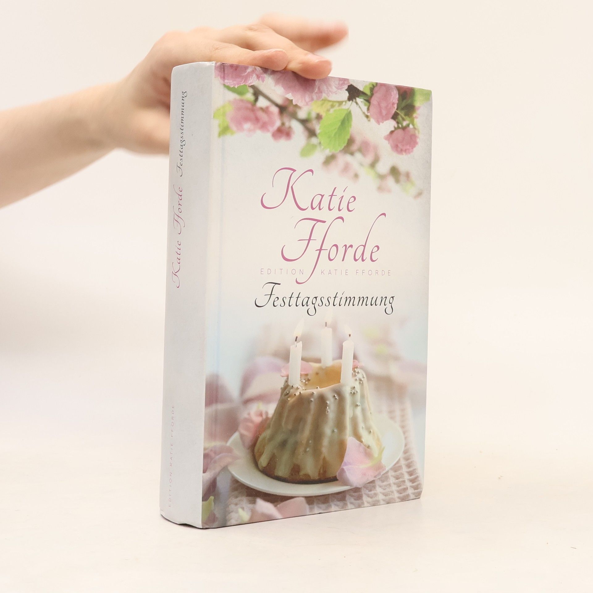 Katie Fforde Festtagsstimmung