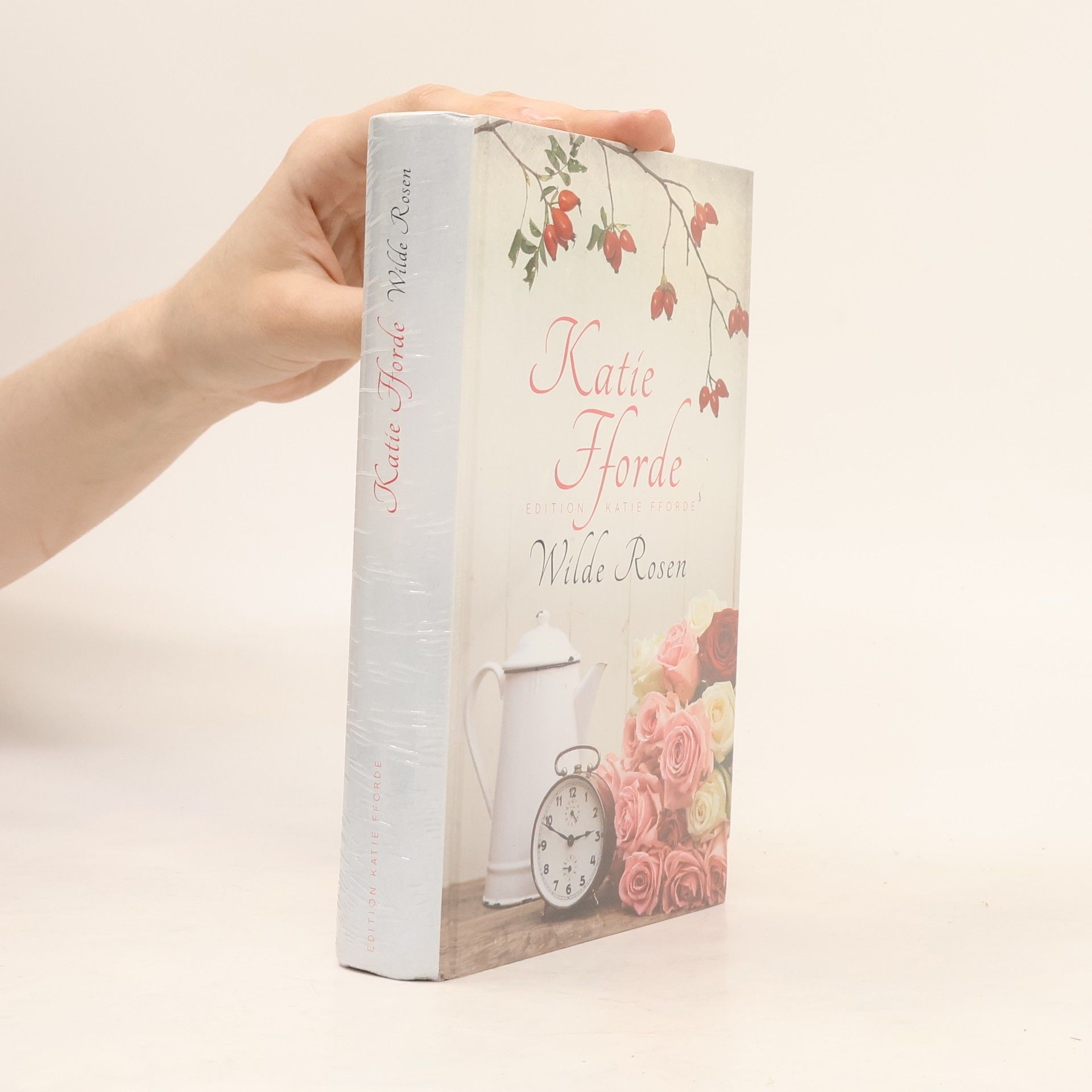 Katie Fforde Wilde Rosen