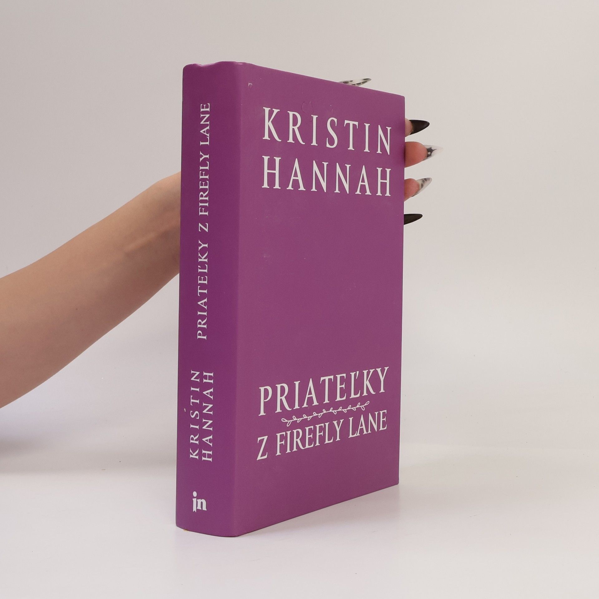 Kristin Hannah Priateľky z Firefly Lane