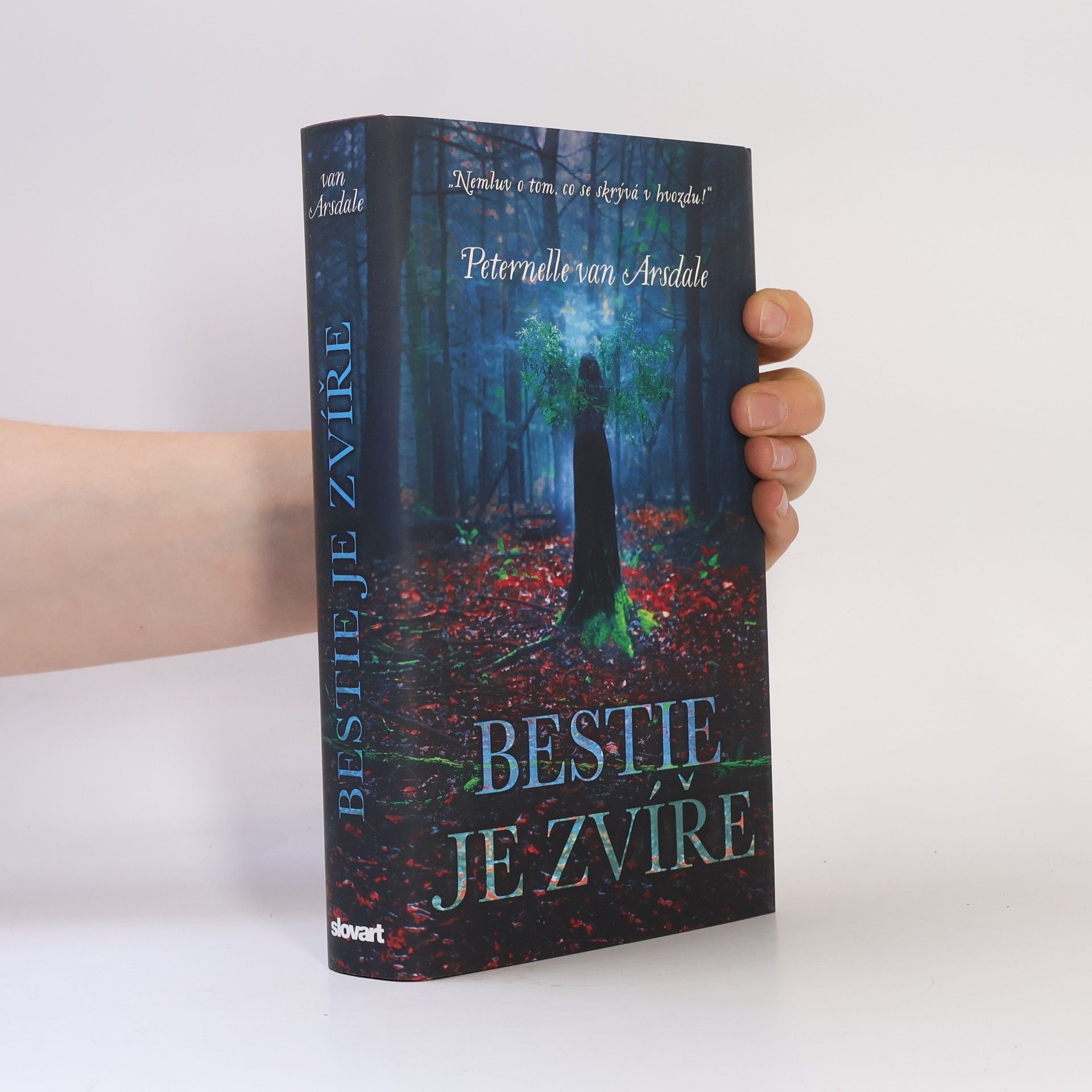 Peternelle van Arsdale Bestie je zvíře