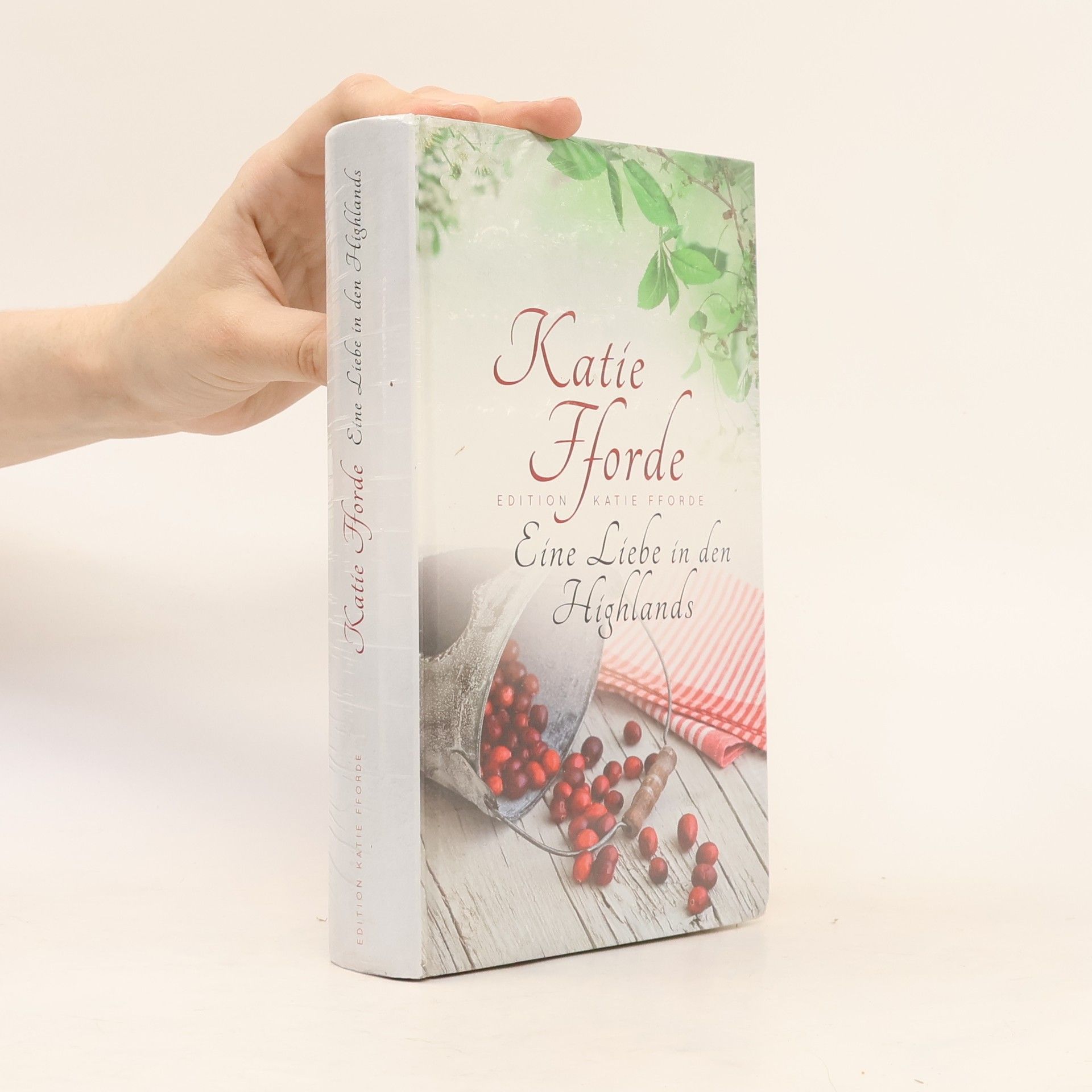 Katie Fforde Eine Liebe in den Highlands