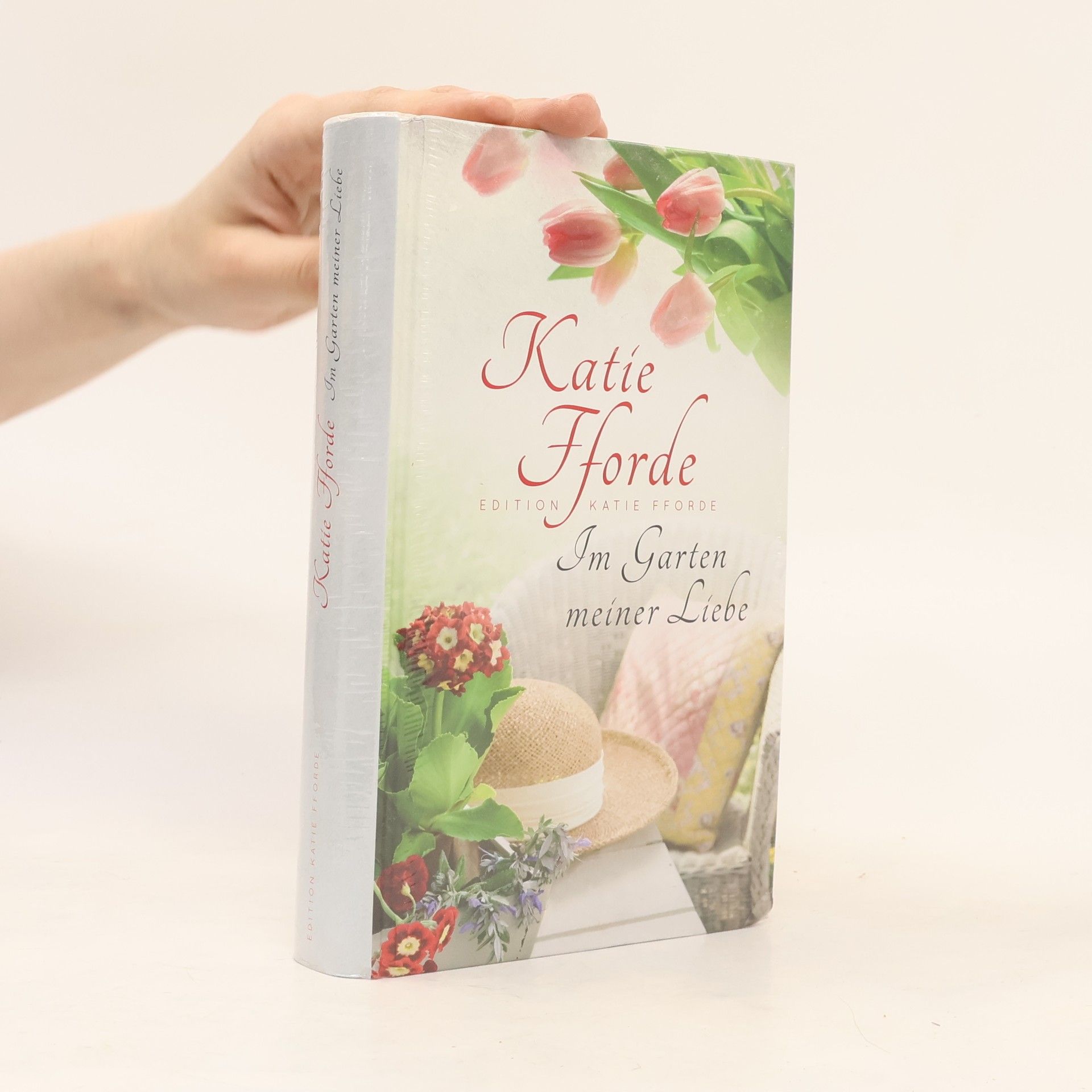 Katie Fforde Im Garten meiner Liebe