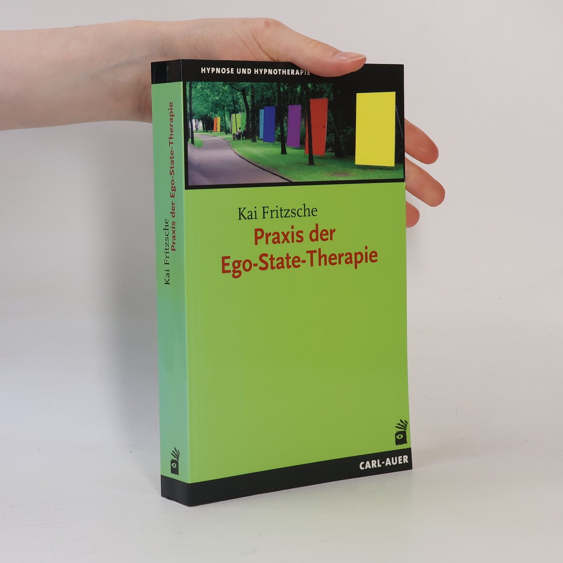 Praxis der Ego-State-Therapie