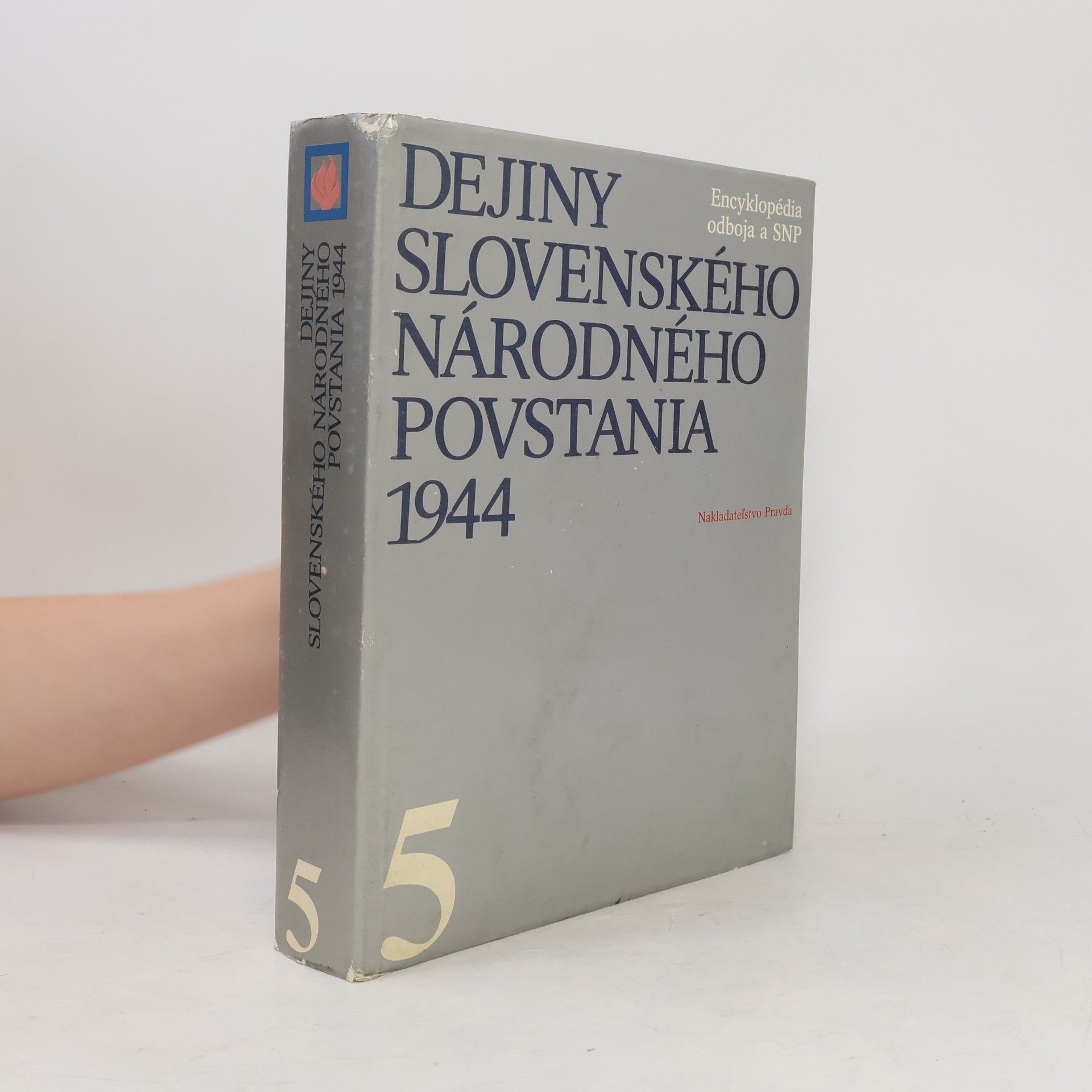 Kolektiv autorů Dejiny Slovenského národněho povstania 1944, 5. díl