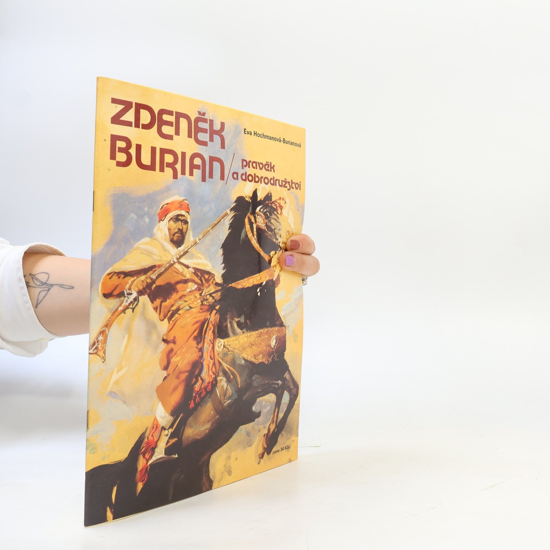 Eva HochmanováBurianová Zdeněk Burian. Pravěk a dobrodružství