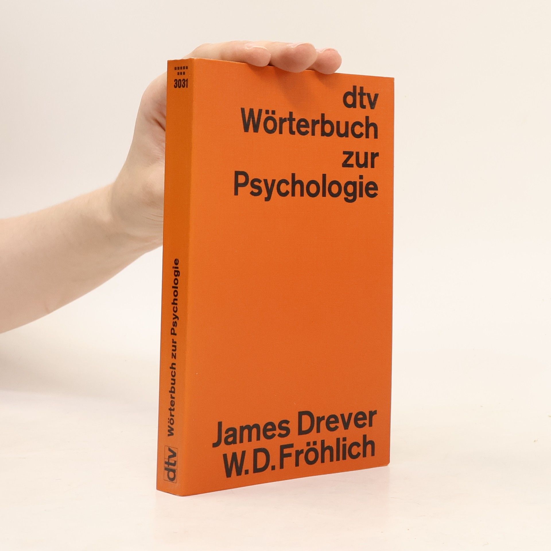 Werner D. Fröhlich Wörterbuch zur Psychologie