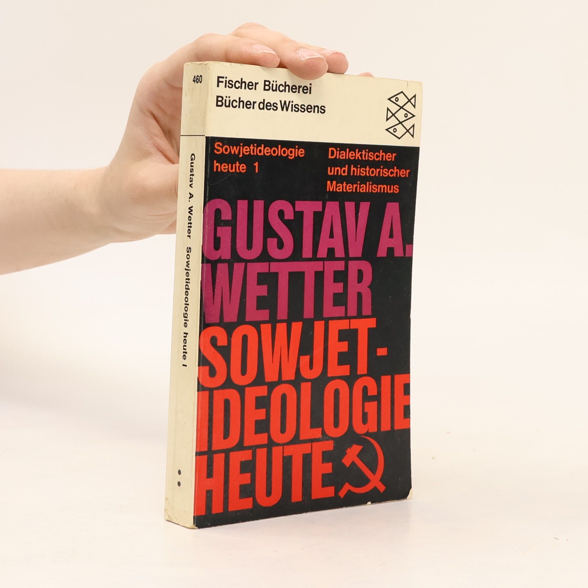 Gustav A. Wetter Sowjetideologie heute 1