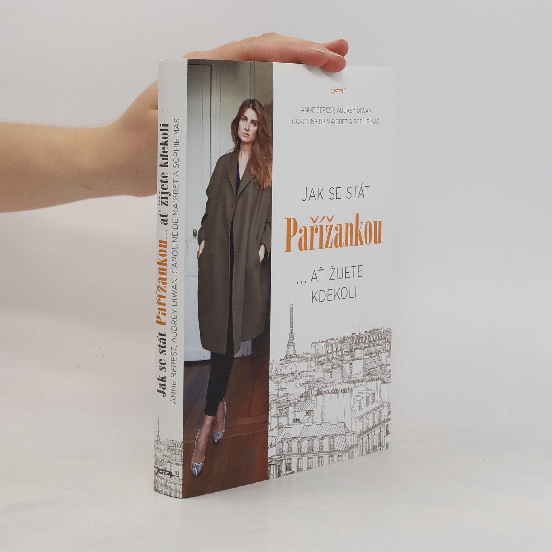 Collectif d'auteurs Jak se stát Pařížankou...ať žijete kdekoli