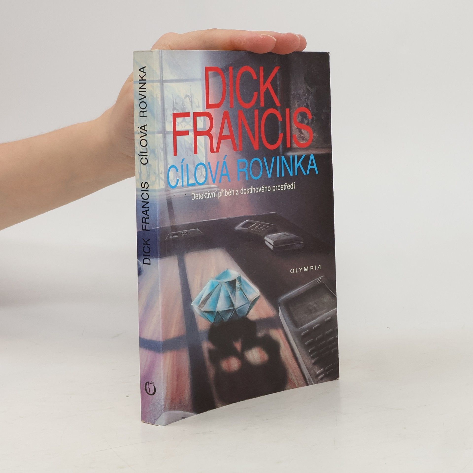 Dick Francis Cílová rovinka