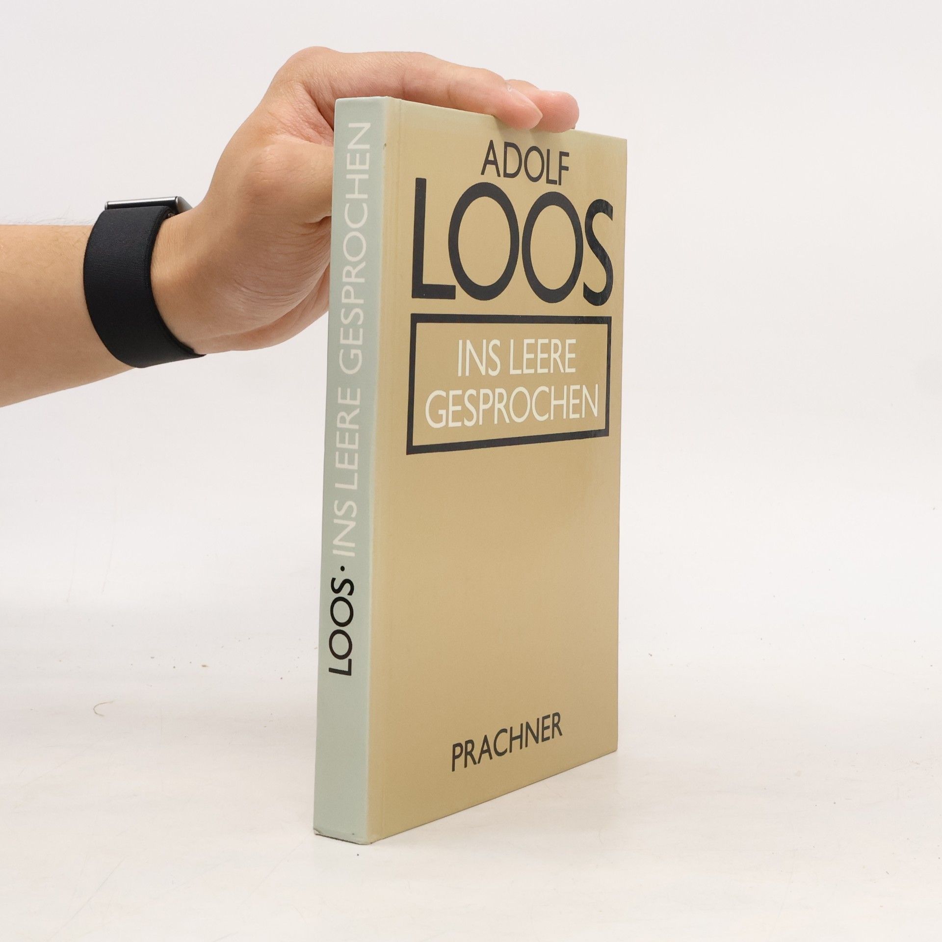 Adolf Loos Ins Leere gesprochen