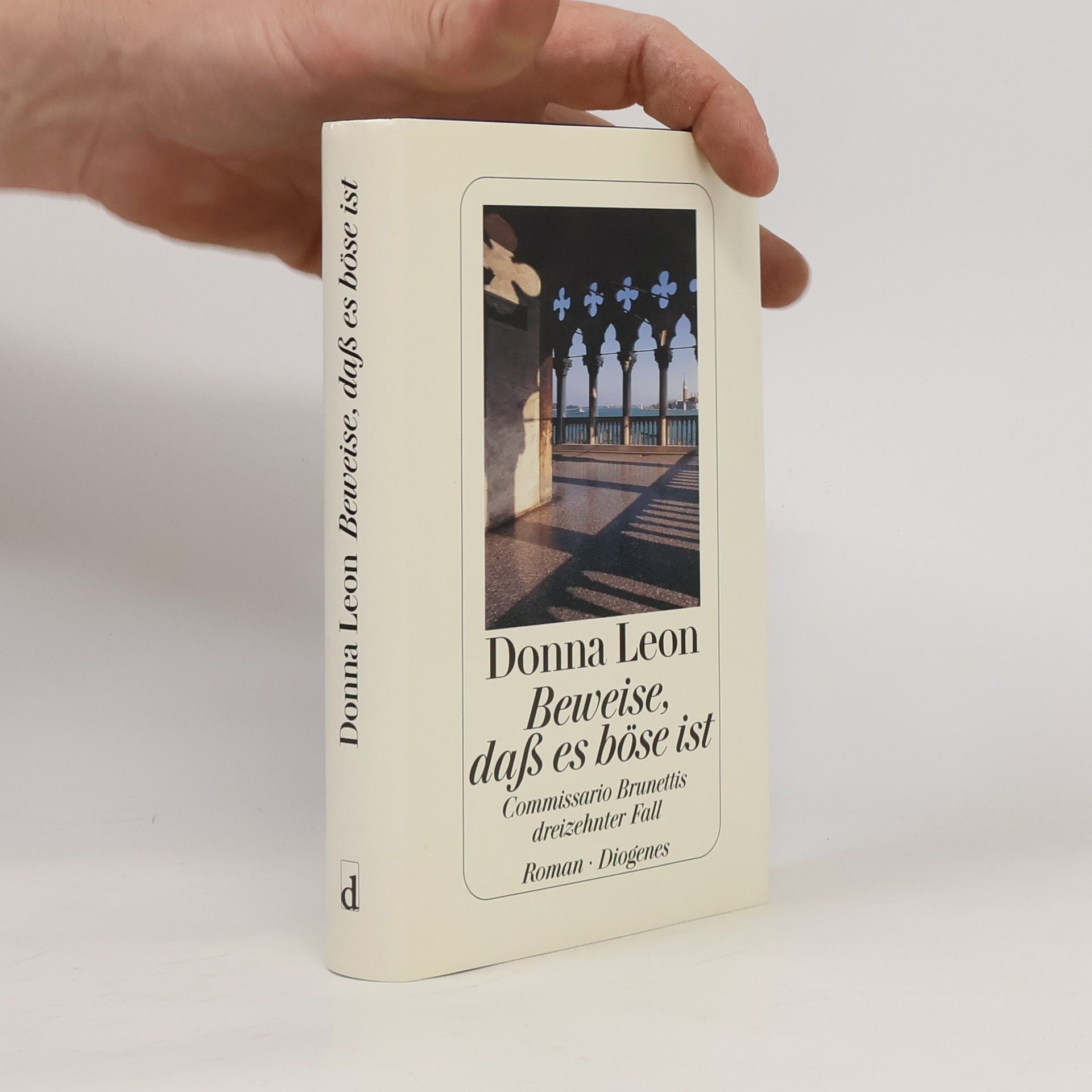 Donna Leon Beweise, daß es böse ist